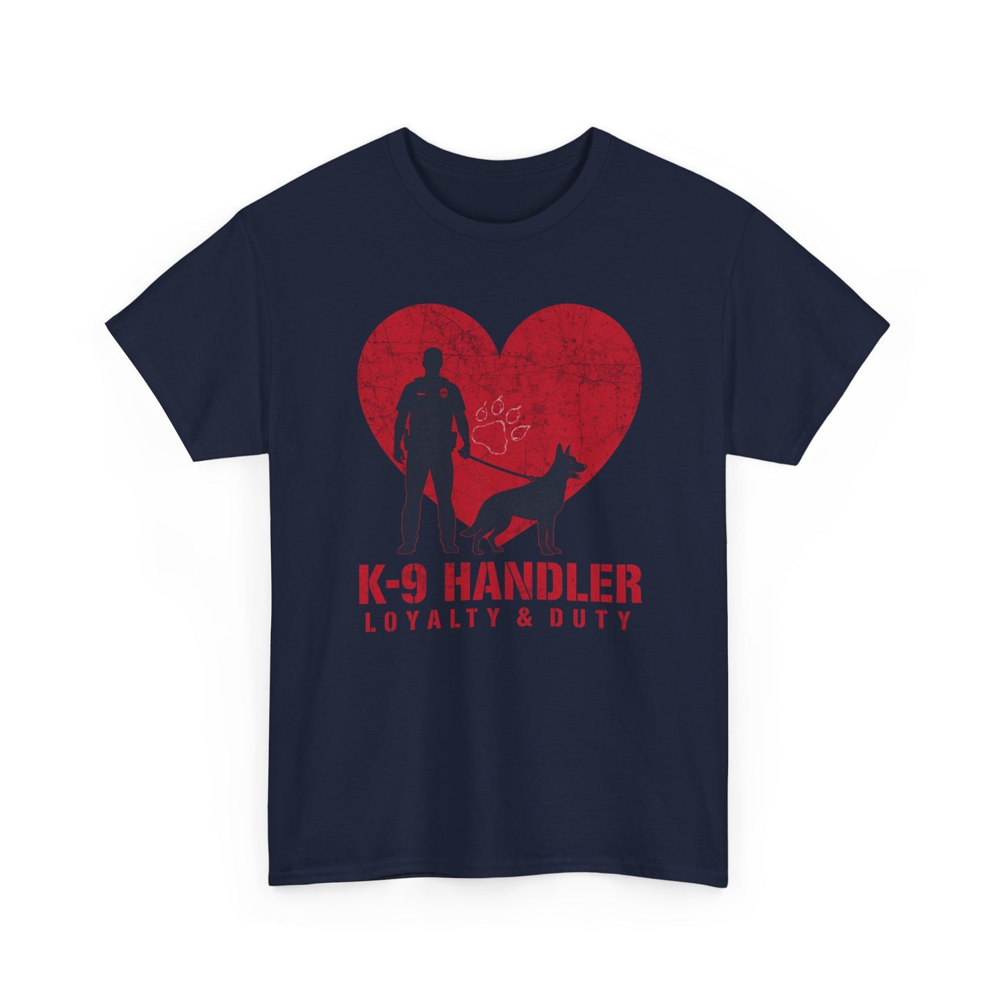 K-9 Handler Heavy Cotton Tee - Loyalty & Duty Shirt, Dog Lover Gift