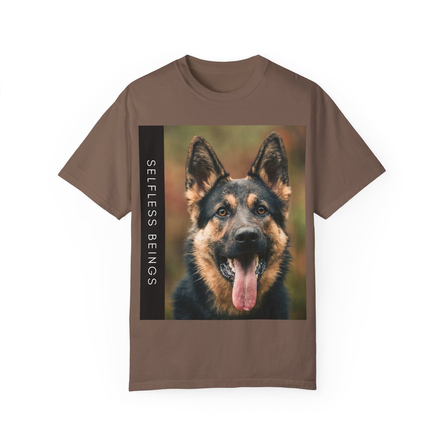 Unisex Dog Lover T-Shirt With Close Up of German Shepherd Leaving His Tongue Out and Caption Selfless Beings