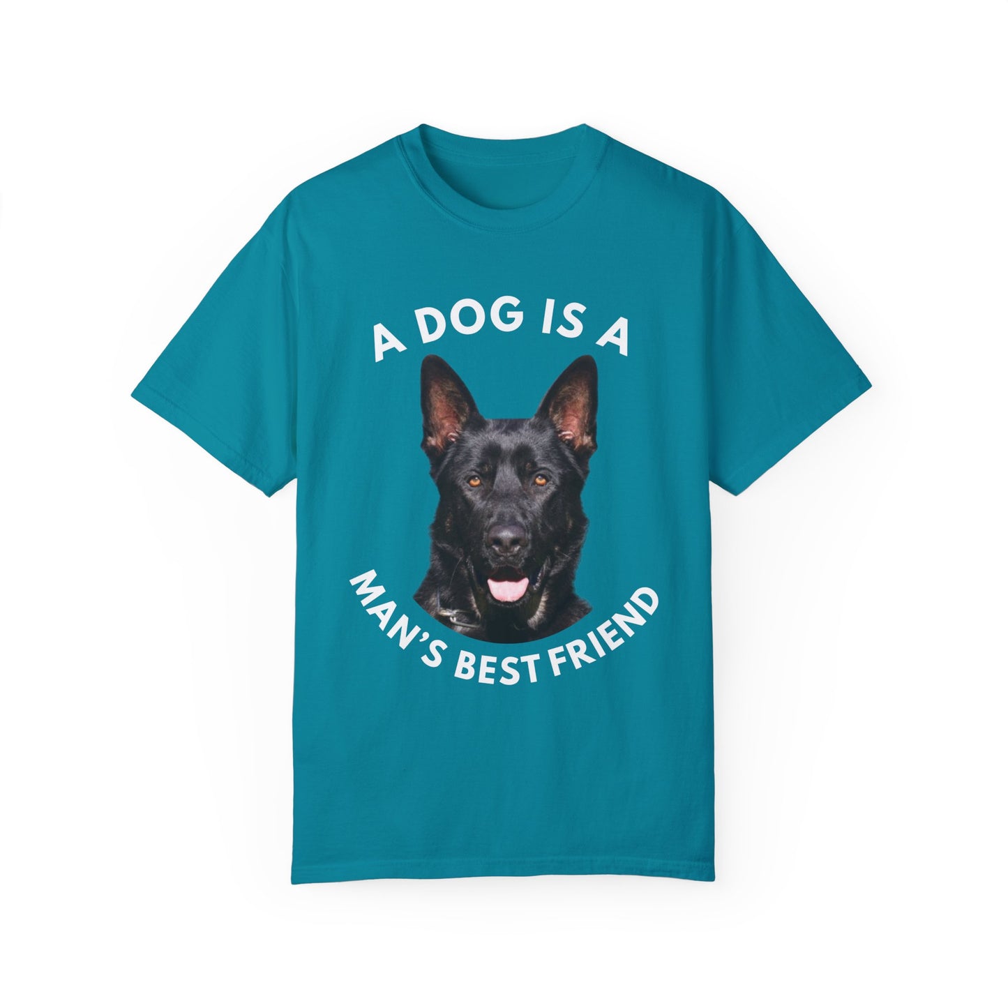 Unisex T-Shirt With Close Up Face of Giant German Shepherd and Quote A Dog Is A Man's Best Friend