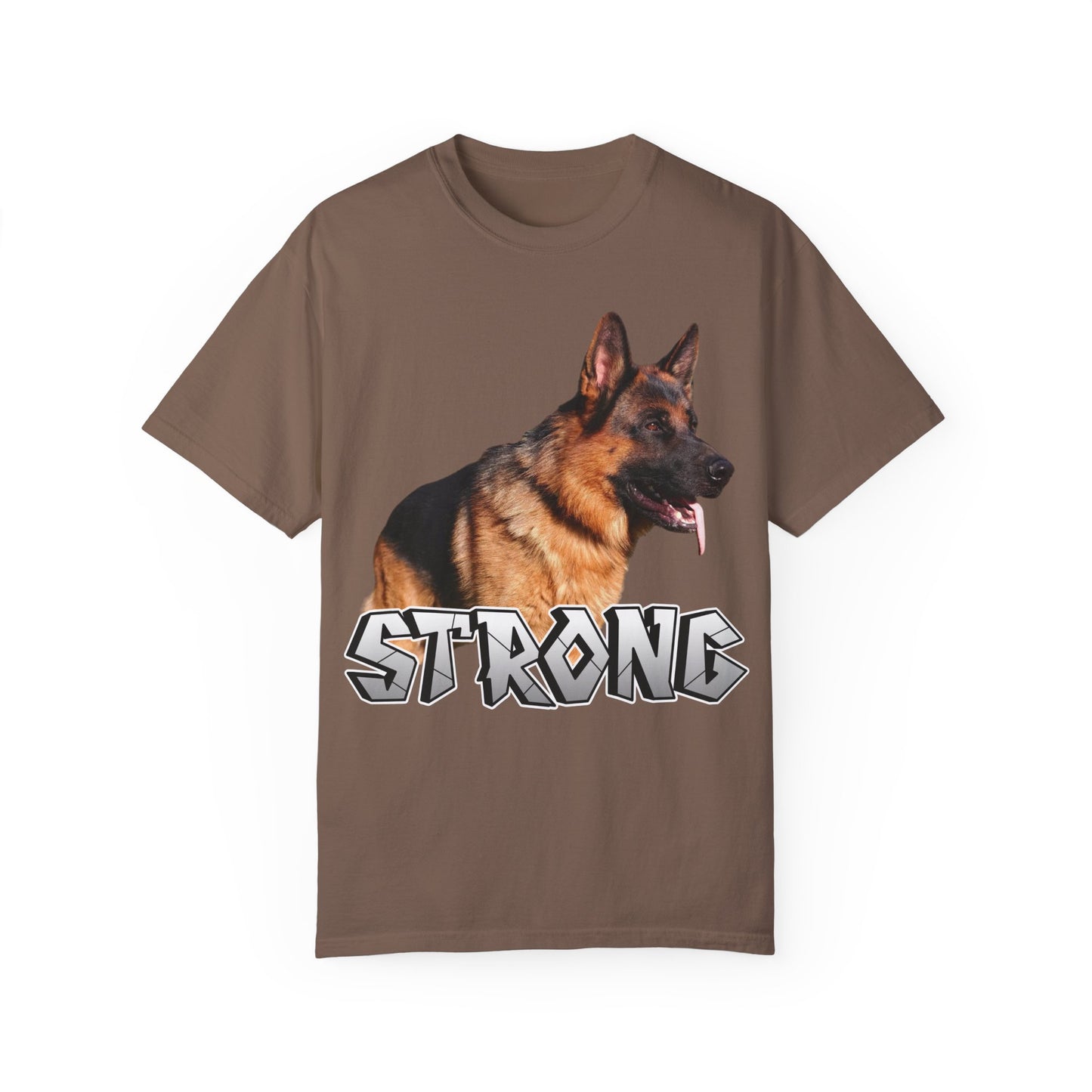 Unisex T-Shirt With German Shepherd Leaving Tongue Out Standing for a Pose and Text STRONG