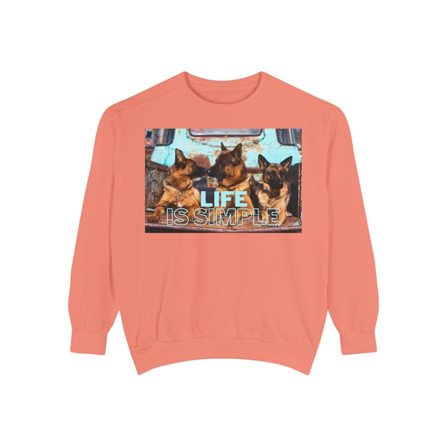 Unisex Dog Lover Sweatshirt With Three German Shepherds Sitting on the Truck's Cargo Bed and Caption Life is Simple