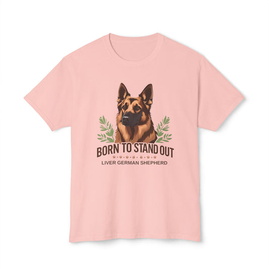 Born to Stand Out Unisex Dog Lover T-Shirt, Liver German Shepherd Shirt, Pet Owner Gift, Animal Lover Apparel, Birthday Gift Idea, Summer Style