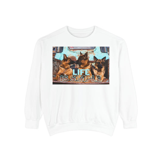 Unisex Dog Lover Sweatshirt With Three German Shepherds Sitting on the Truck's Cargo Bed and Caption Life is Simple
