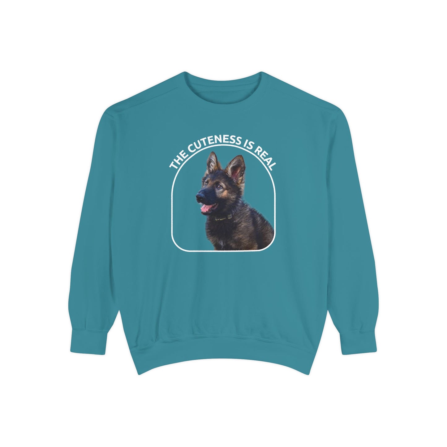 Unisex Dog Lover Sweatshirt With a Cute German Shepherd Puppy and Caption The Cuteness Is Real