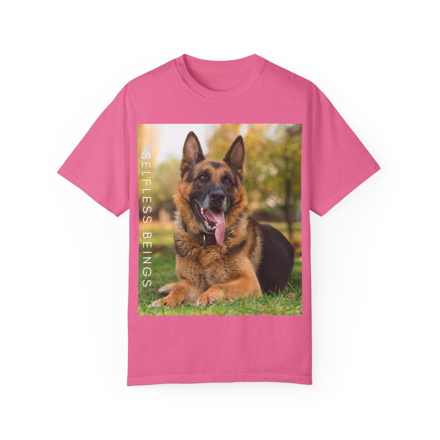 Unisex Dog Lover T-Shirt With Giant German Shepherd Relaxing on the Grass Leaving Tongue Out and Caption Selfless Beings