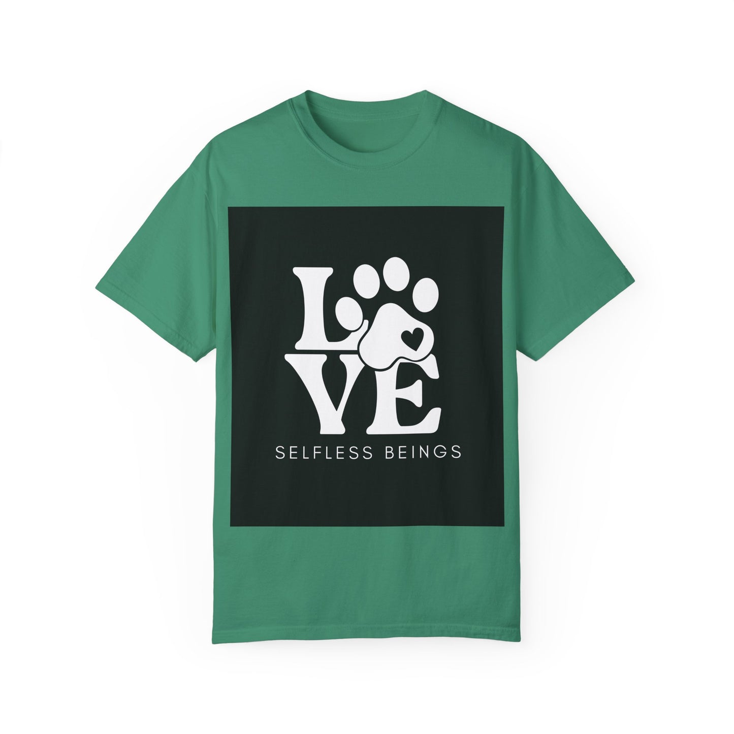 Unisex Dog Lover T-Shirt With Graphic of Love Dog-Paw and Caption Selfless Beings