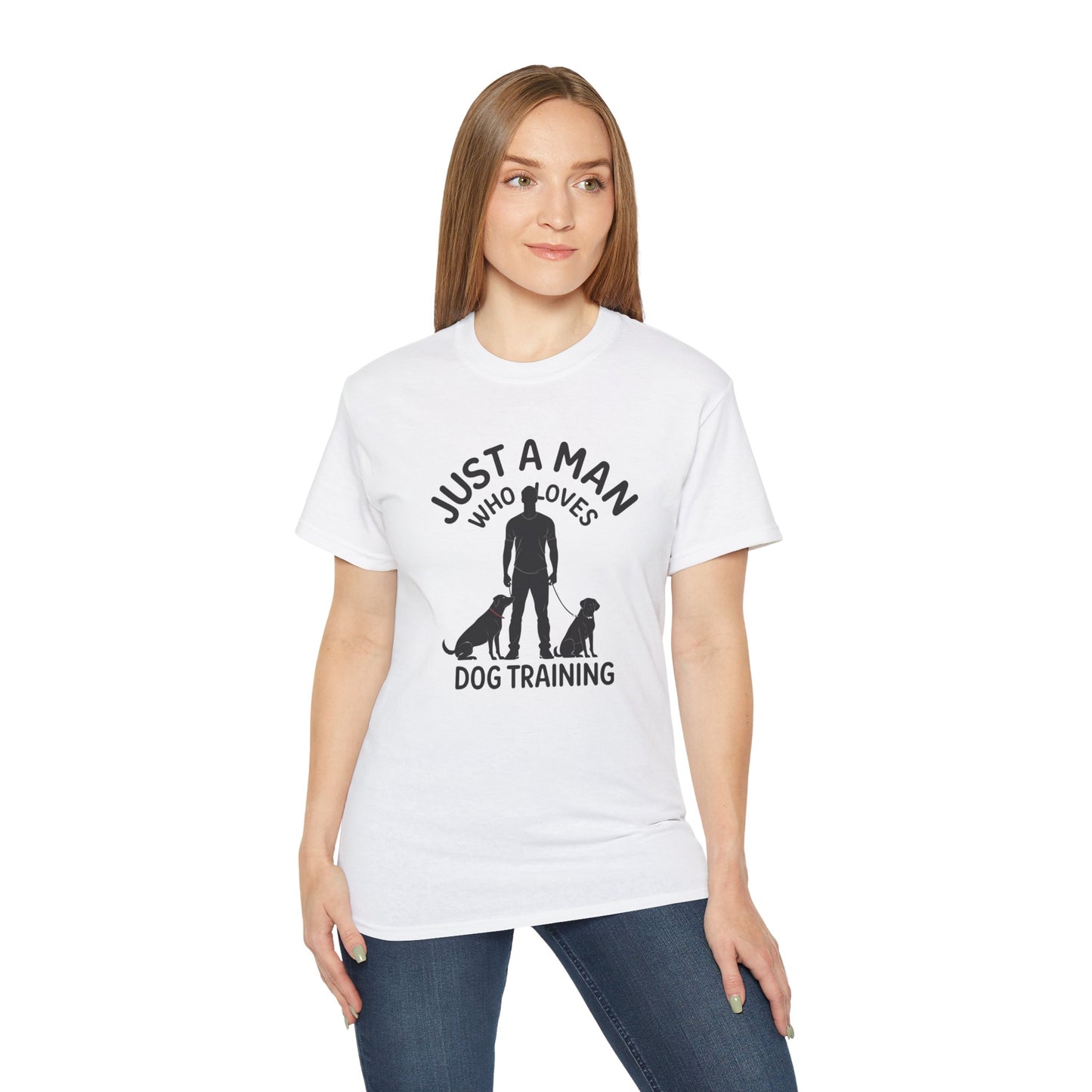 Unisex Dog Training Tee - Just A Man Who Loves Dog Training, Dog Lover Gift, Dog Owner Shirt, Casual Wear