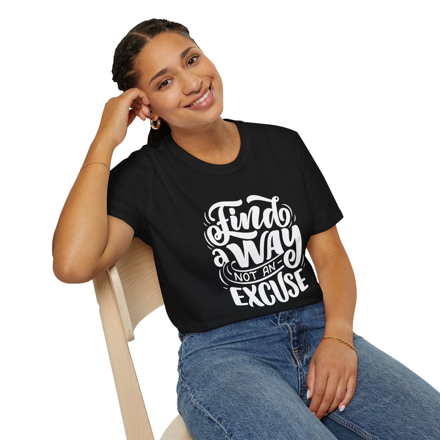 Inspirational Unisex T-Shirt - Find a Way Not an Excuse, Motivational Tee, Gift for Friends, Casual Wear, Year-Round Style