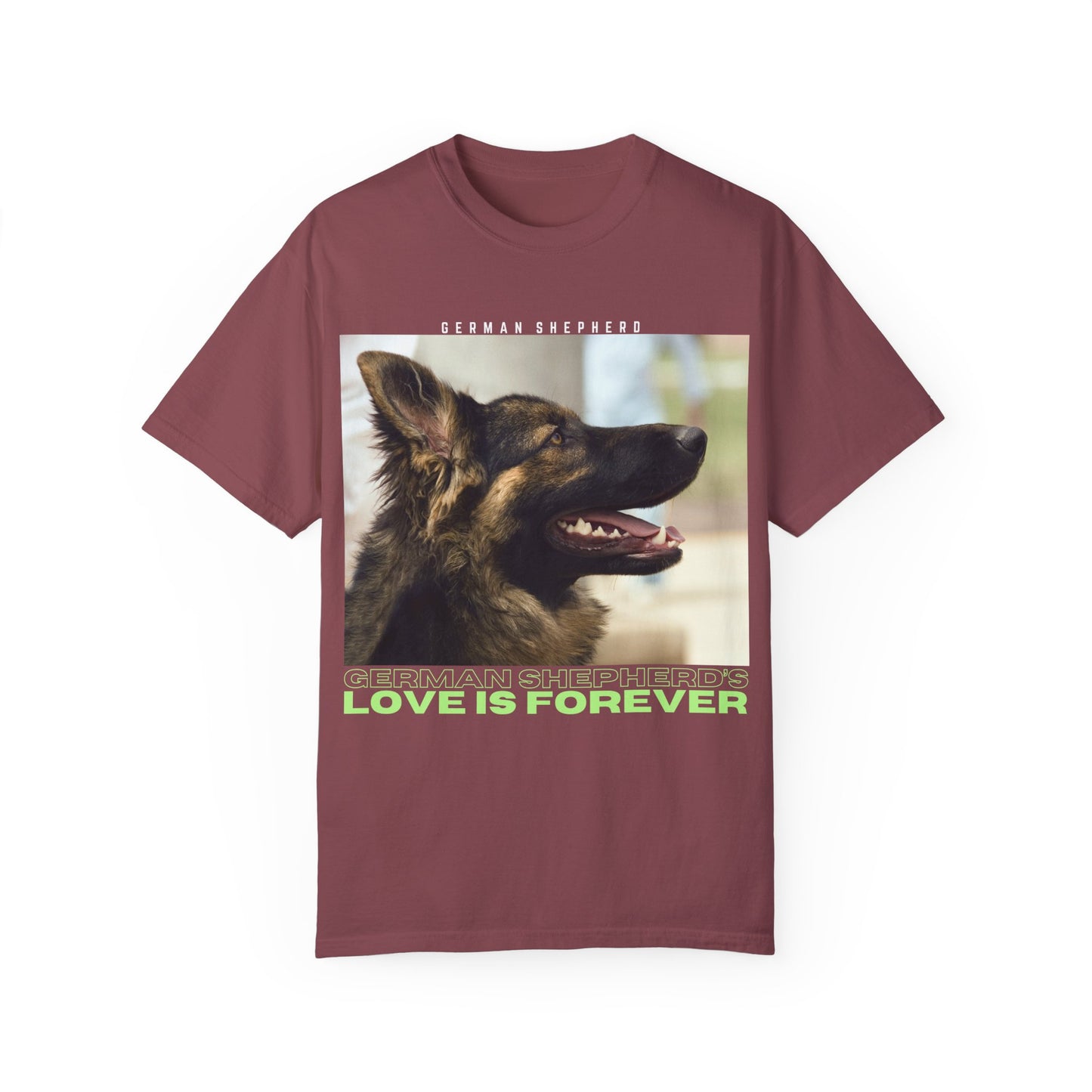 Unisex T-Shirt With Close Up Face of Working Line German Shepherd Mouth Opened and Quote A GSDs Love is Forever