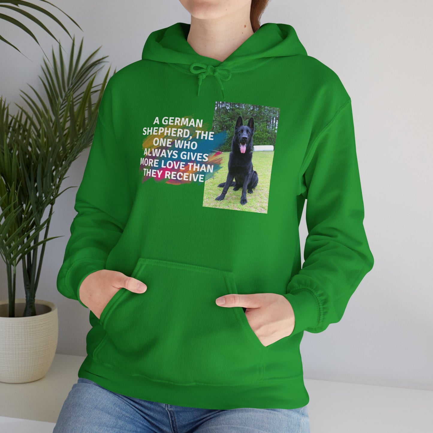Unisex Dog Lover Hoodie With Black German Shepherd and Quote The One Who Always Gives More Love Than They Receive