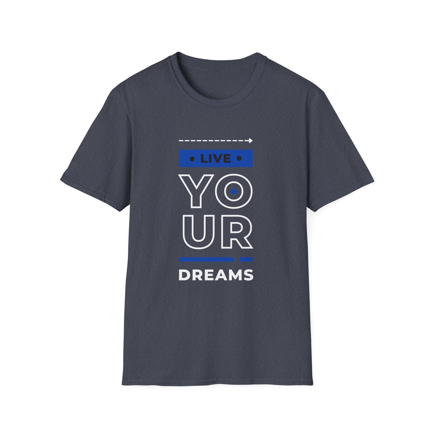 Live Your Dreams Unisex Softstyle T-Shirt, Inspirational Tee, Motivational Gift, Casual Wear, Daily Reminder, Empowerment Top