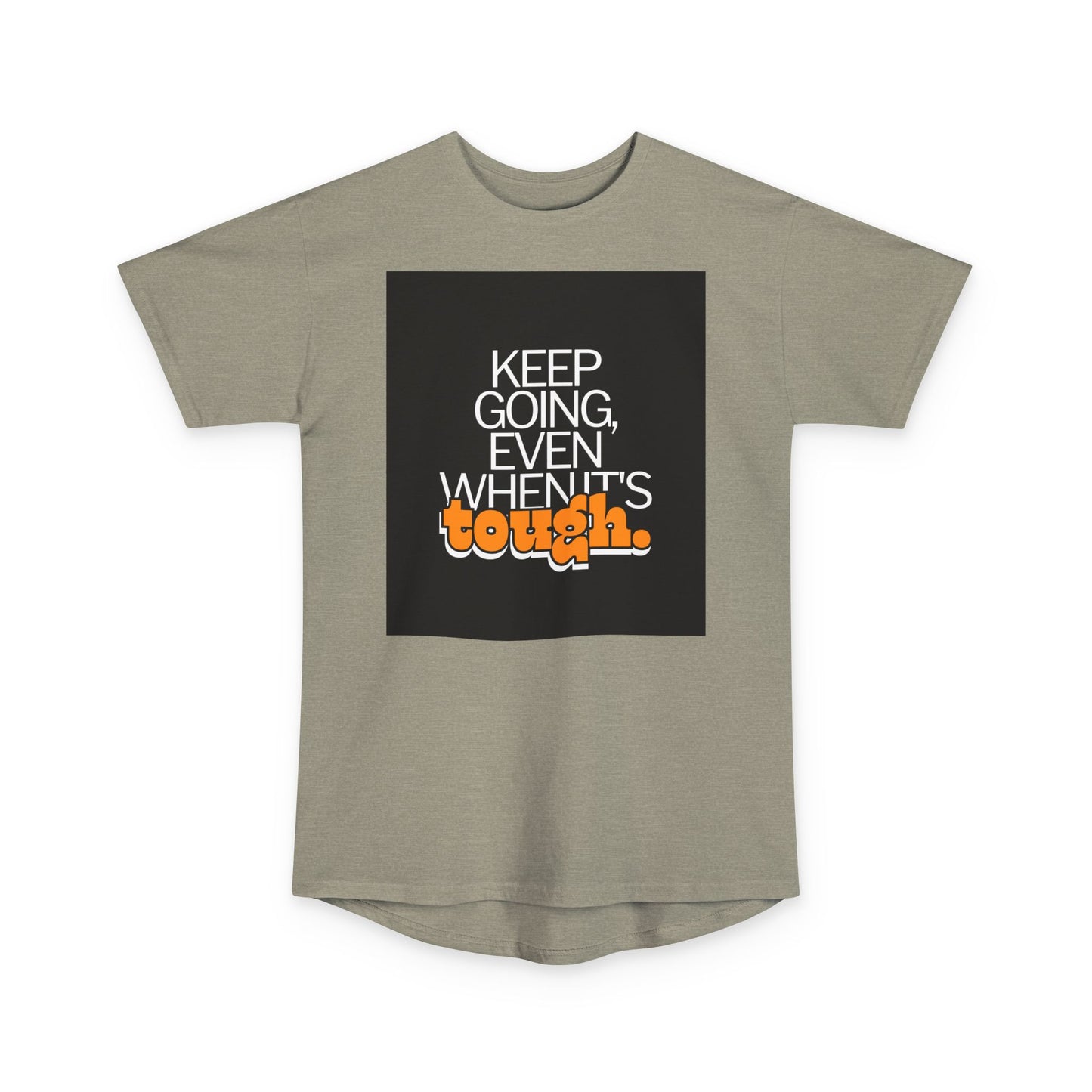 Keep Going Even When ITs Tough Motivational Urban Tee, Inspirational Apparel, Gift for Fitness Lovers, Casual Style Top, Everyday Wear