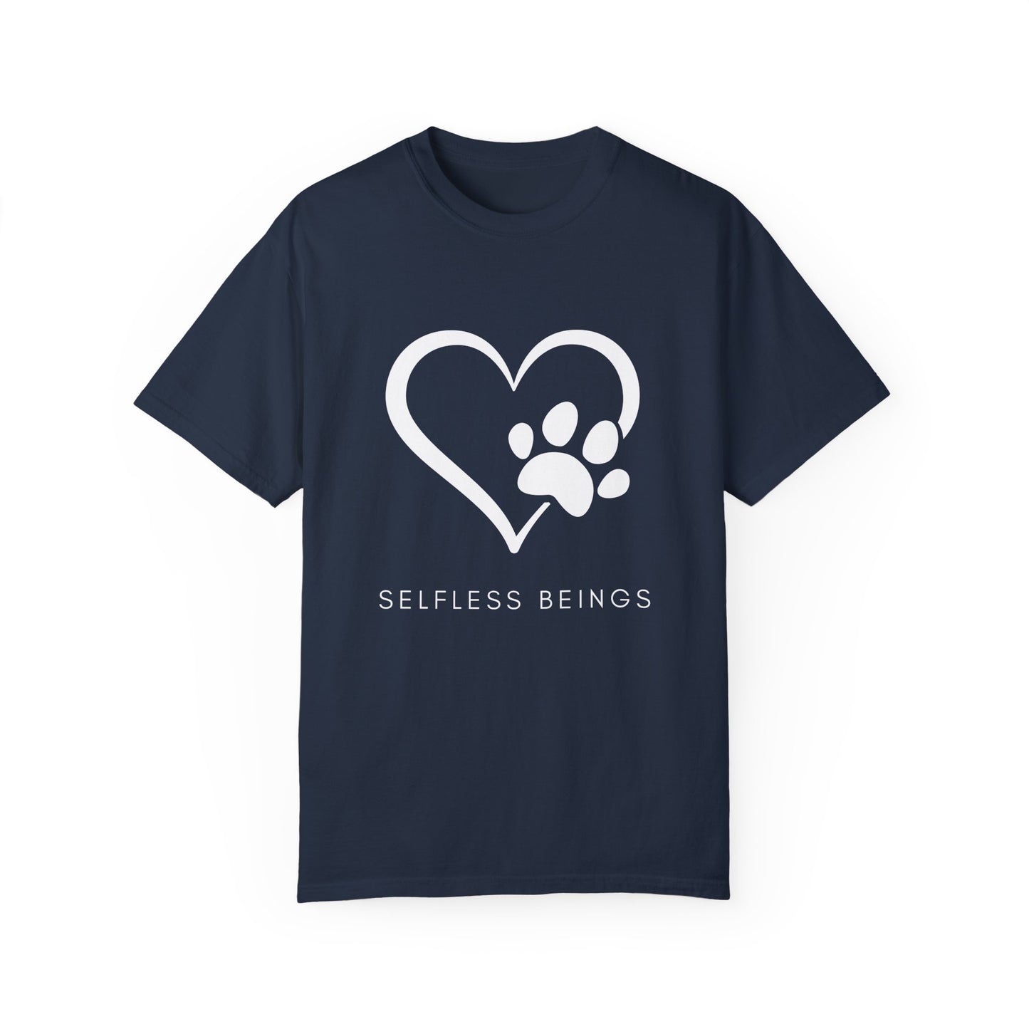 Unisex Dog Lover T-Shirt With Graphic of Heart Whose Right Side Contains Dog Paw's Print and Caption Selfless Beings