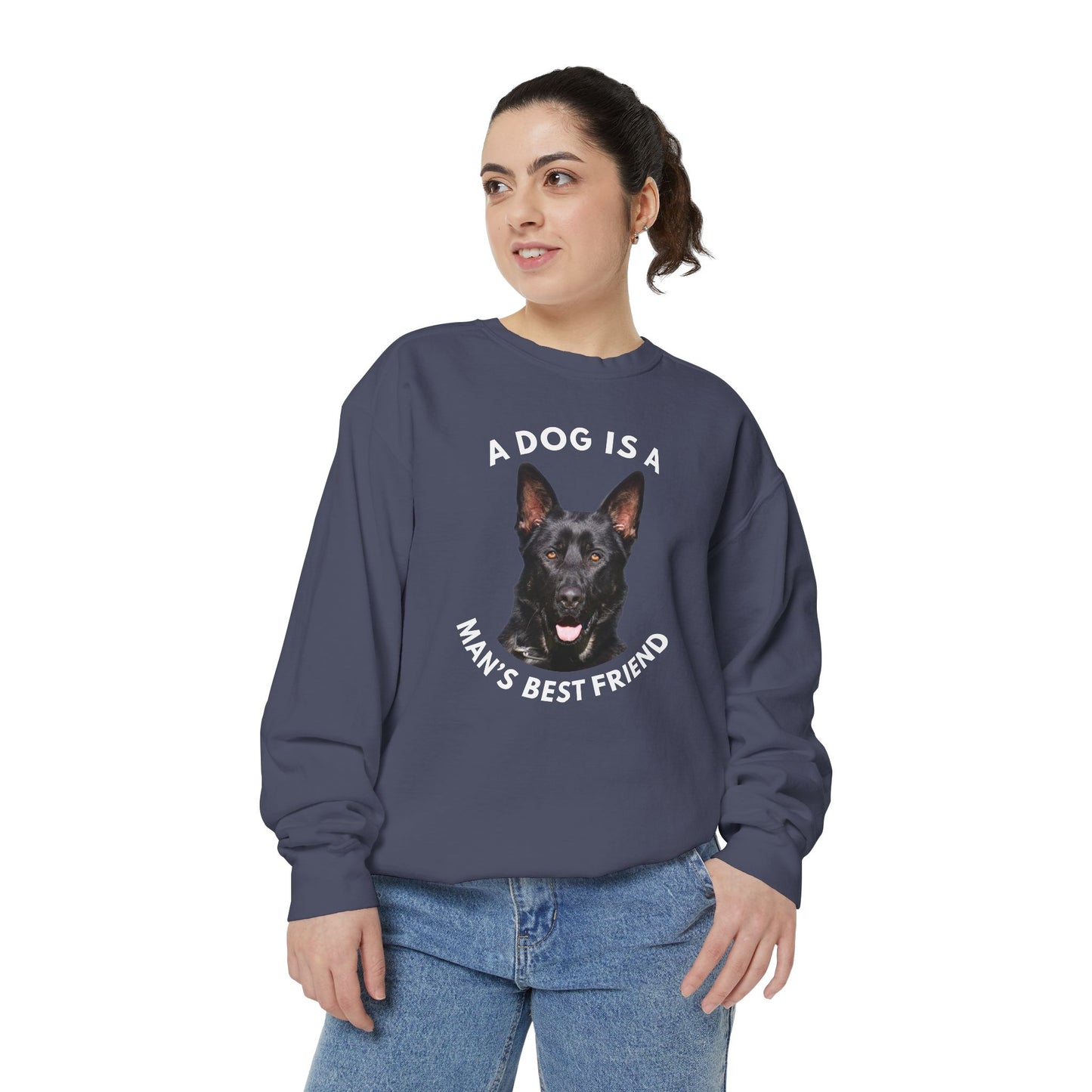 Unisex Dog Lover Sweatshirt With Close Up of German Shepherd and Caption A Dog Is A Man's Best Friend