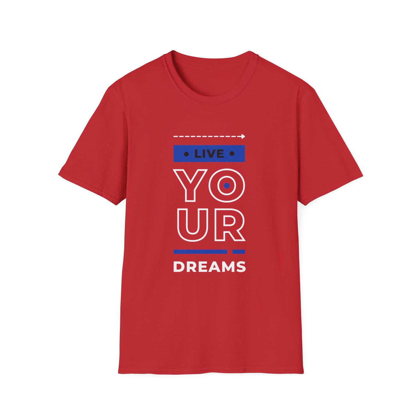 Live Your Dreams Unisex Softstyle T-Shirt, Inspirational Tee, Motivational Gift, Casual Wear, Daily Reminder, Empowerment Top