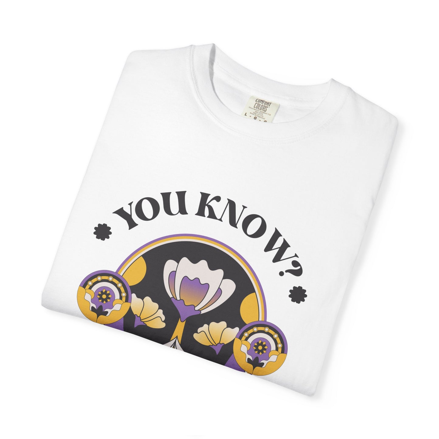 Unisex Floral Graphic T-Shirt - Empowering Statement Tee for Comfort and Self-Care - "It's Okay to Say No", Feminist Gift, Casual Wear, Everyday Style