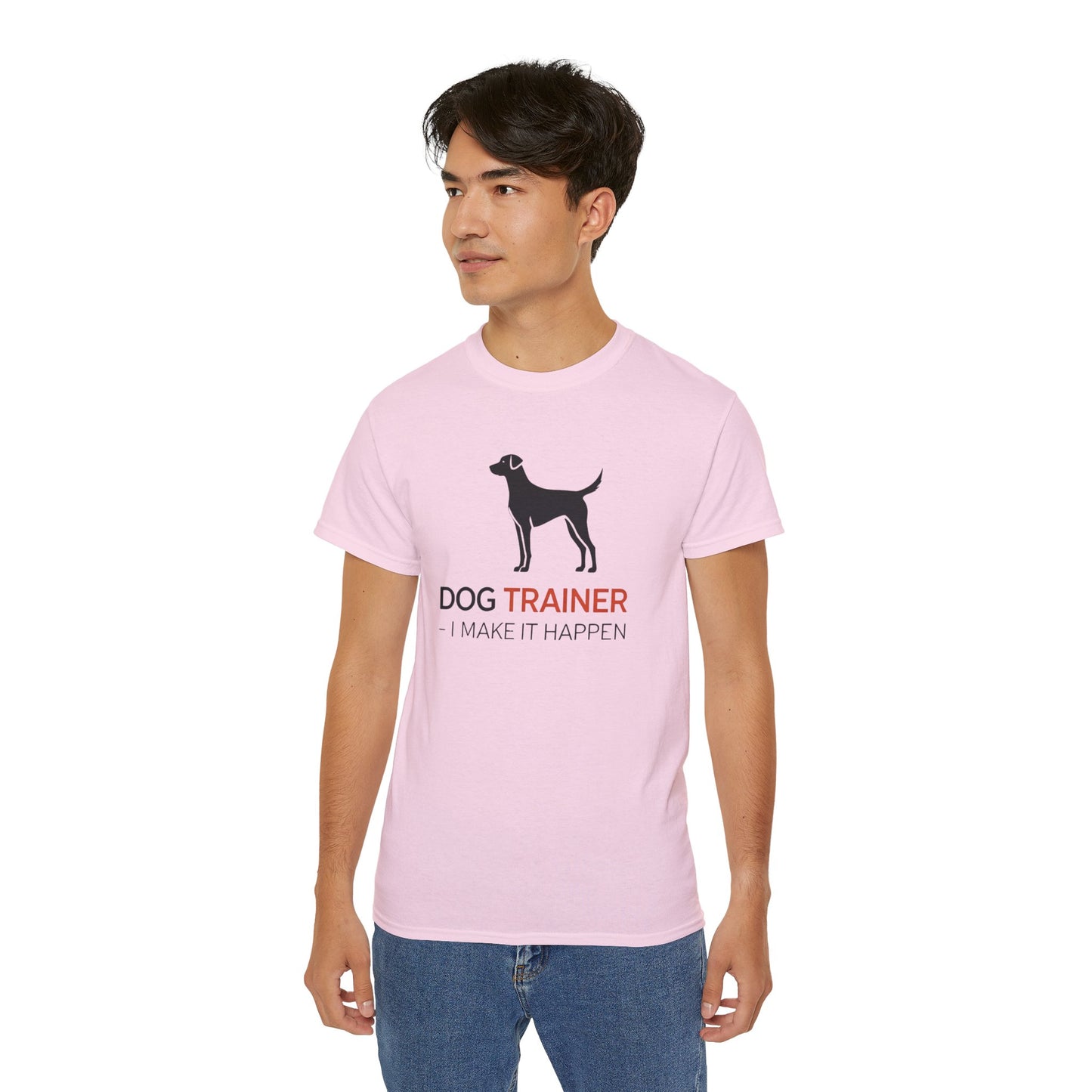 Dog Trainer Tee - I Make It Happen, Gift for Dog Trainers, Pet Lovers, Unisex Cotton Tee, Animal Enthusiast Apparel
