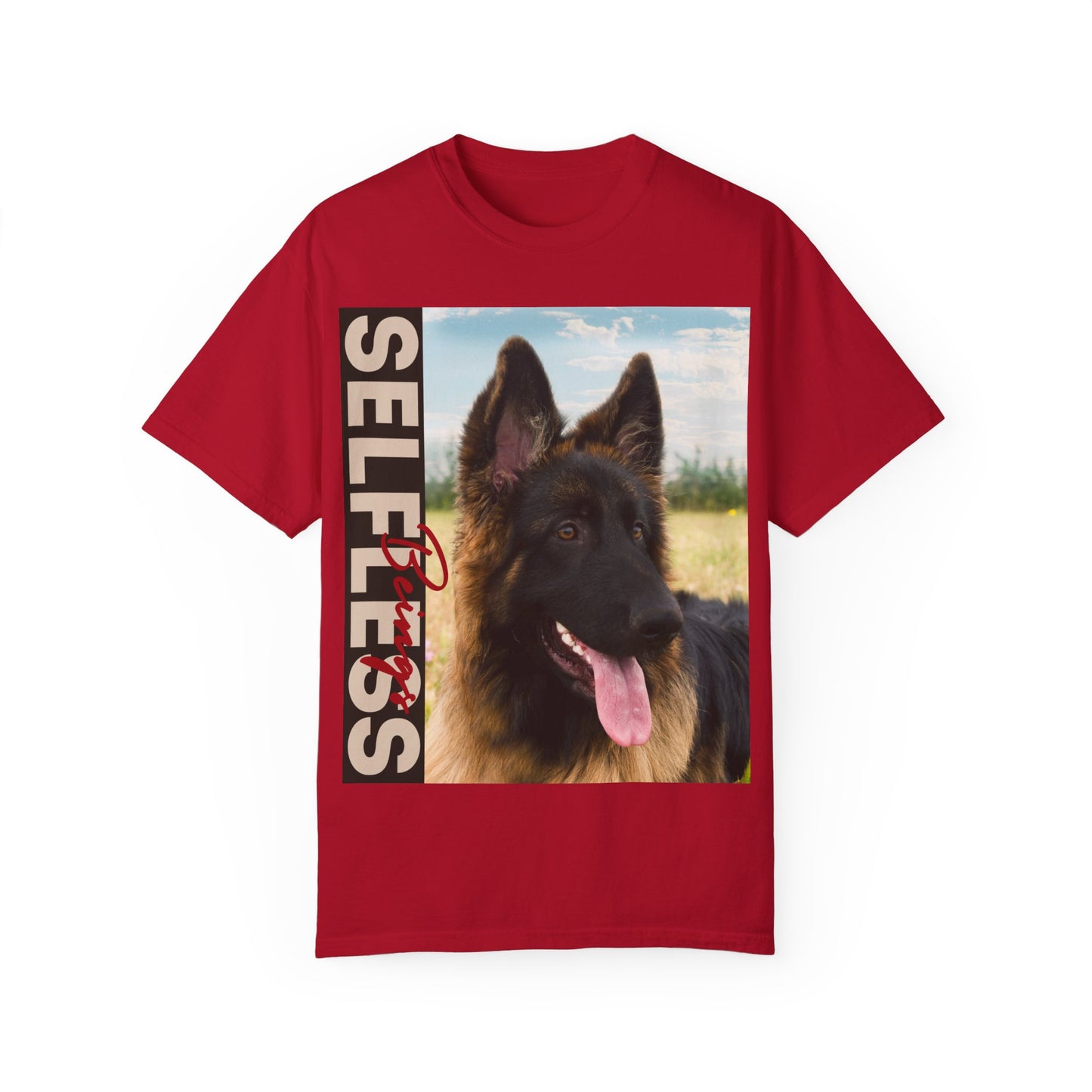 Unisex Dog Lover T-Shirt With Young Long Coat German Shepherd Looking Sideways Leaving Tongue Out and Caption Selfless Beings Written With Beige Red