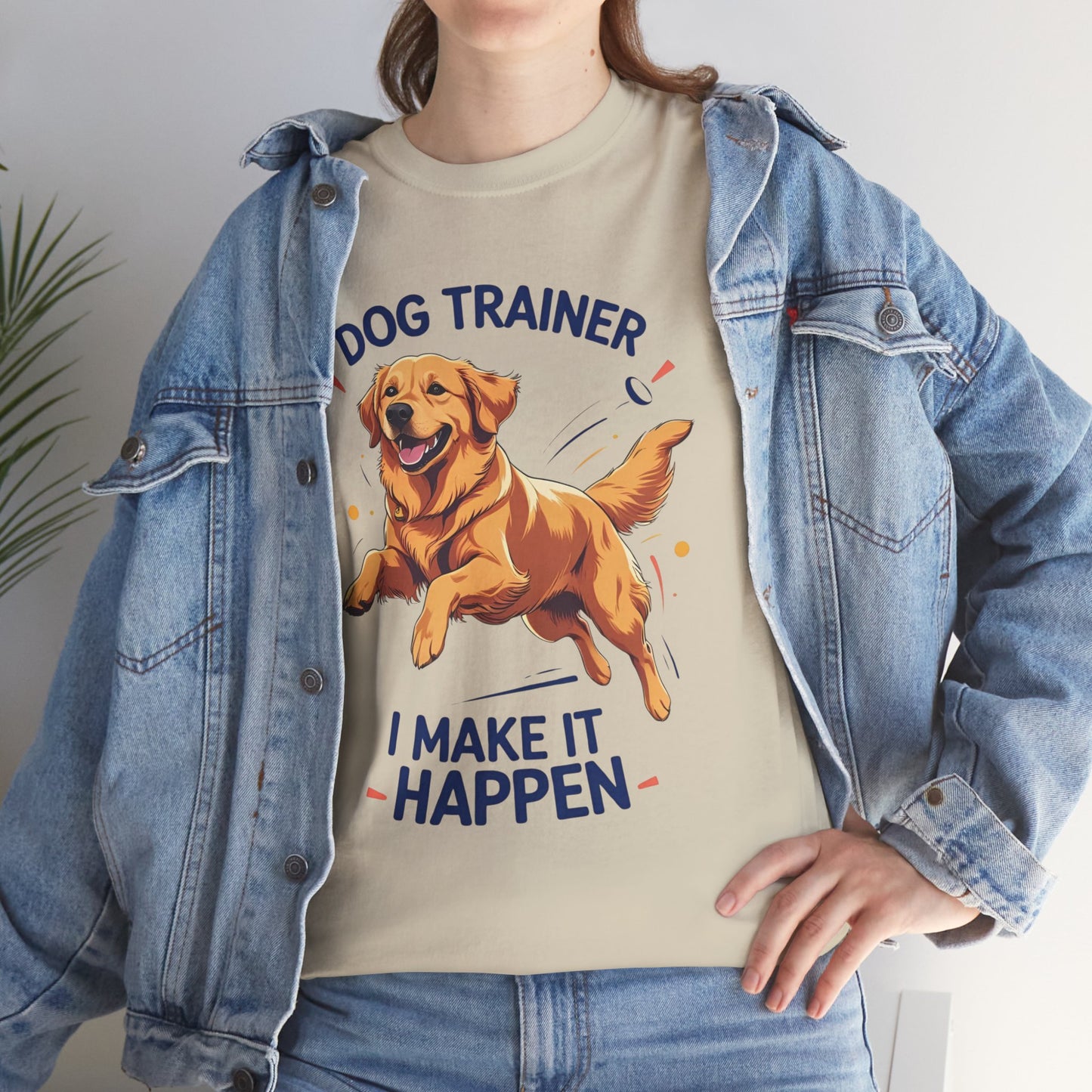 Dog Trainer Unisex Heavy Cotton Tee - I Make It Happen, Golden Retriever, Training Sessions, Gifts, Casual Wear, Animal Enthusiasts