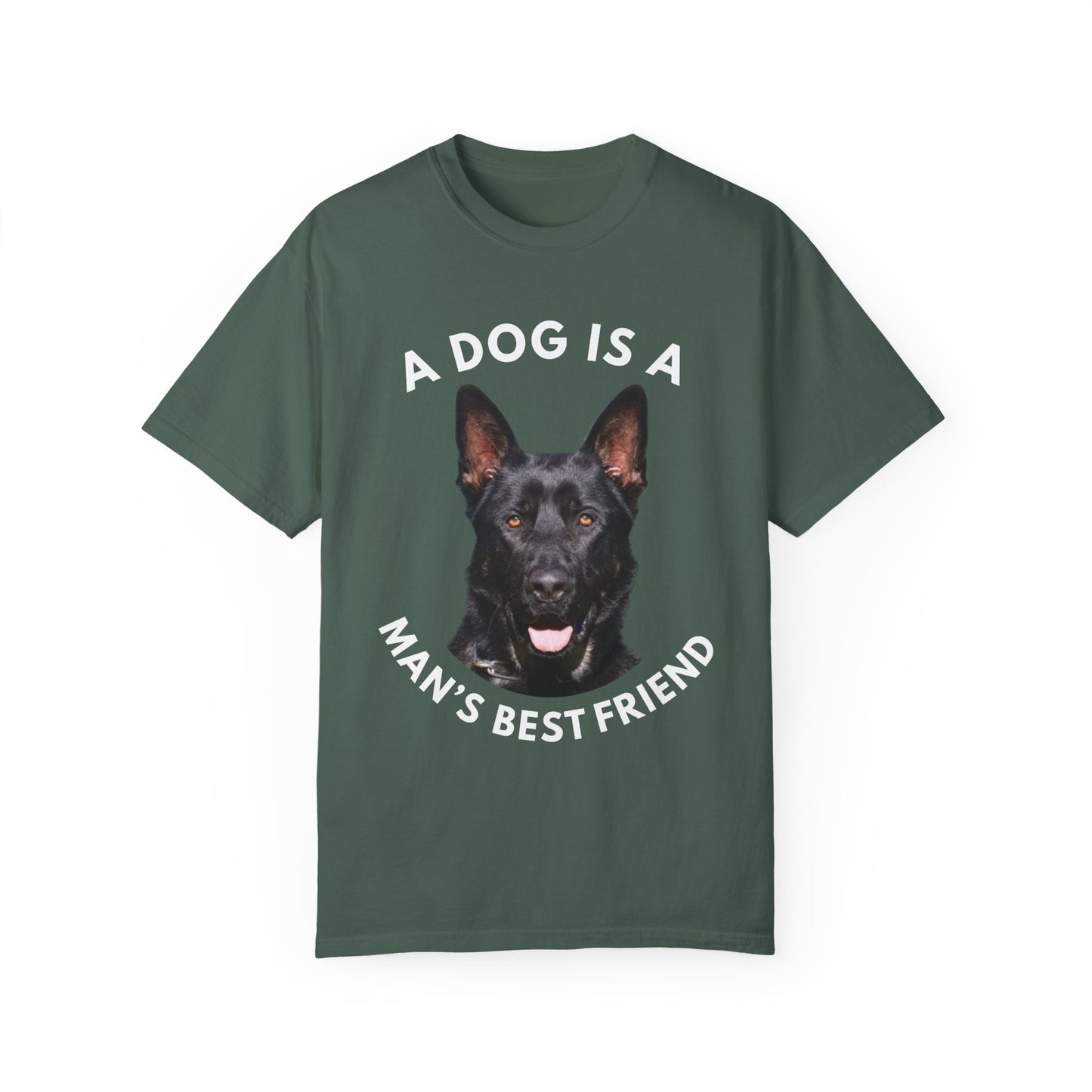Unisex T-Shirt With Close Up Face of Giant German Shepherd and Quote A Dog Is A Man's Best Friend