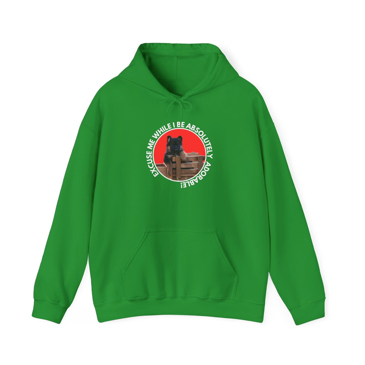 Unisex Dog Lover Hoodie With German Shepherd Puppy Sitting on the Toy Wooden Tractor and Caption Excuse Me While I Be Absolutely Adorable