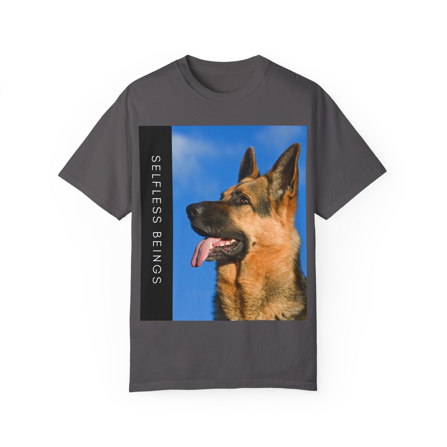 Unisex Dog Lover T-Shirt With Close Up of German Shepherd, Blue Sky in Background and Caption Selfless Beings