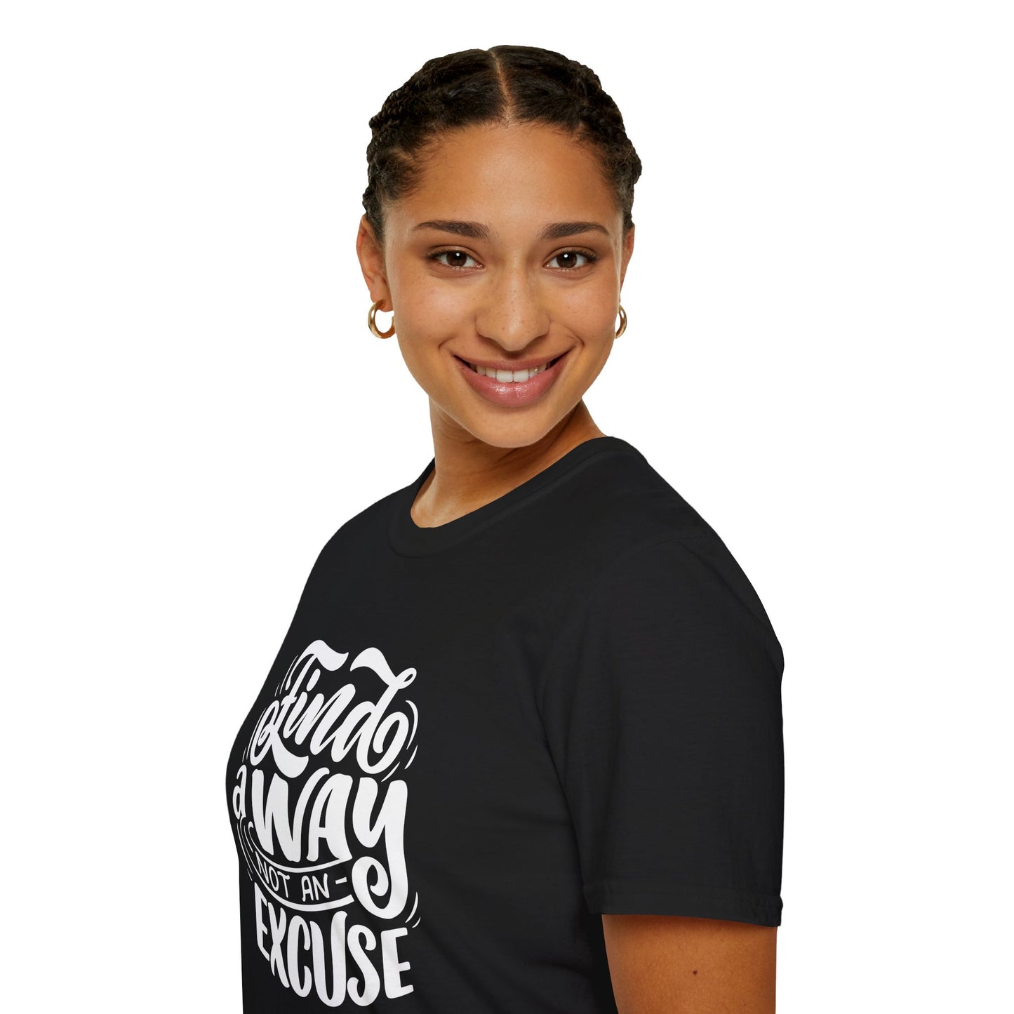 Inspirational Unisex T-Shirt - Find a Way Not an Excuse, Motivational Tee, Gift for Friends, Casual Wear, Year-Round Style