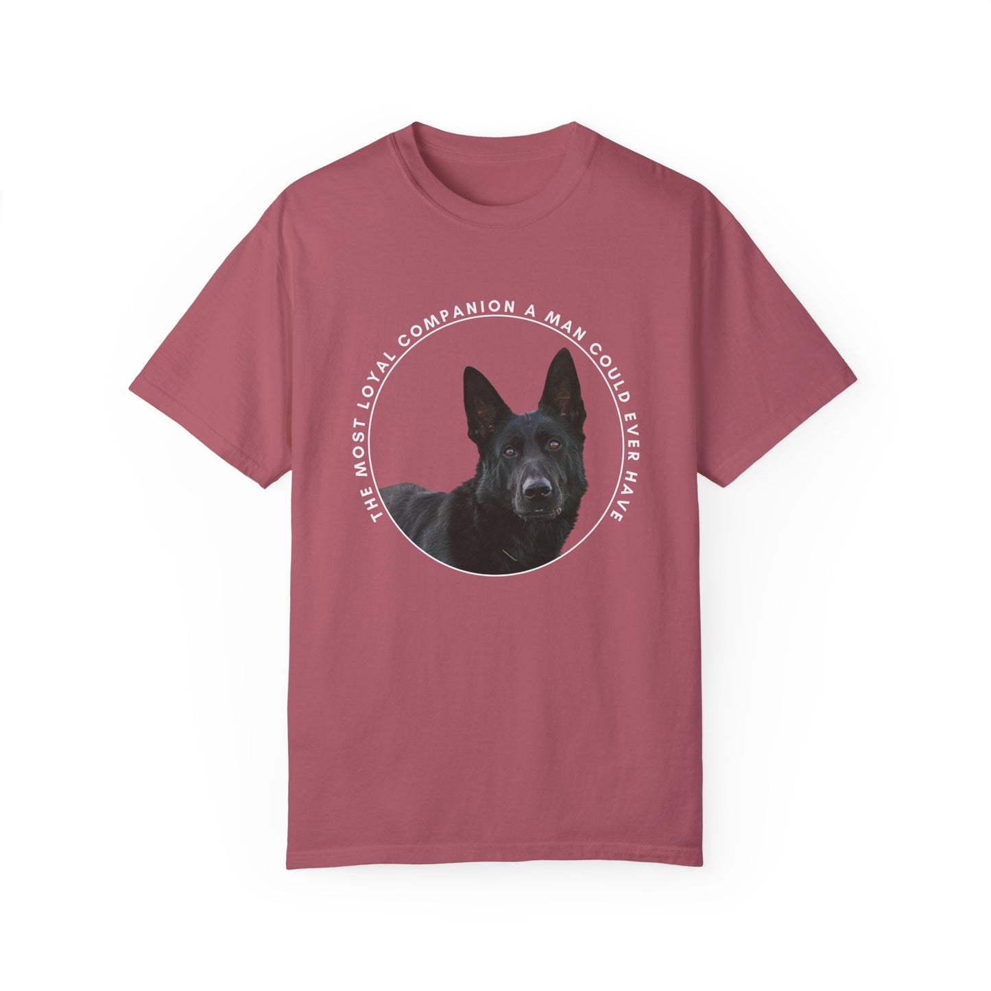 Unisex Dog Lover's T-Shirt With DDR German Shepherd and Quote The Most Loyal Companion a Man Could Ever Have