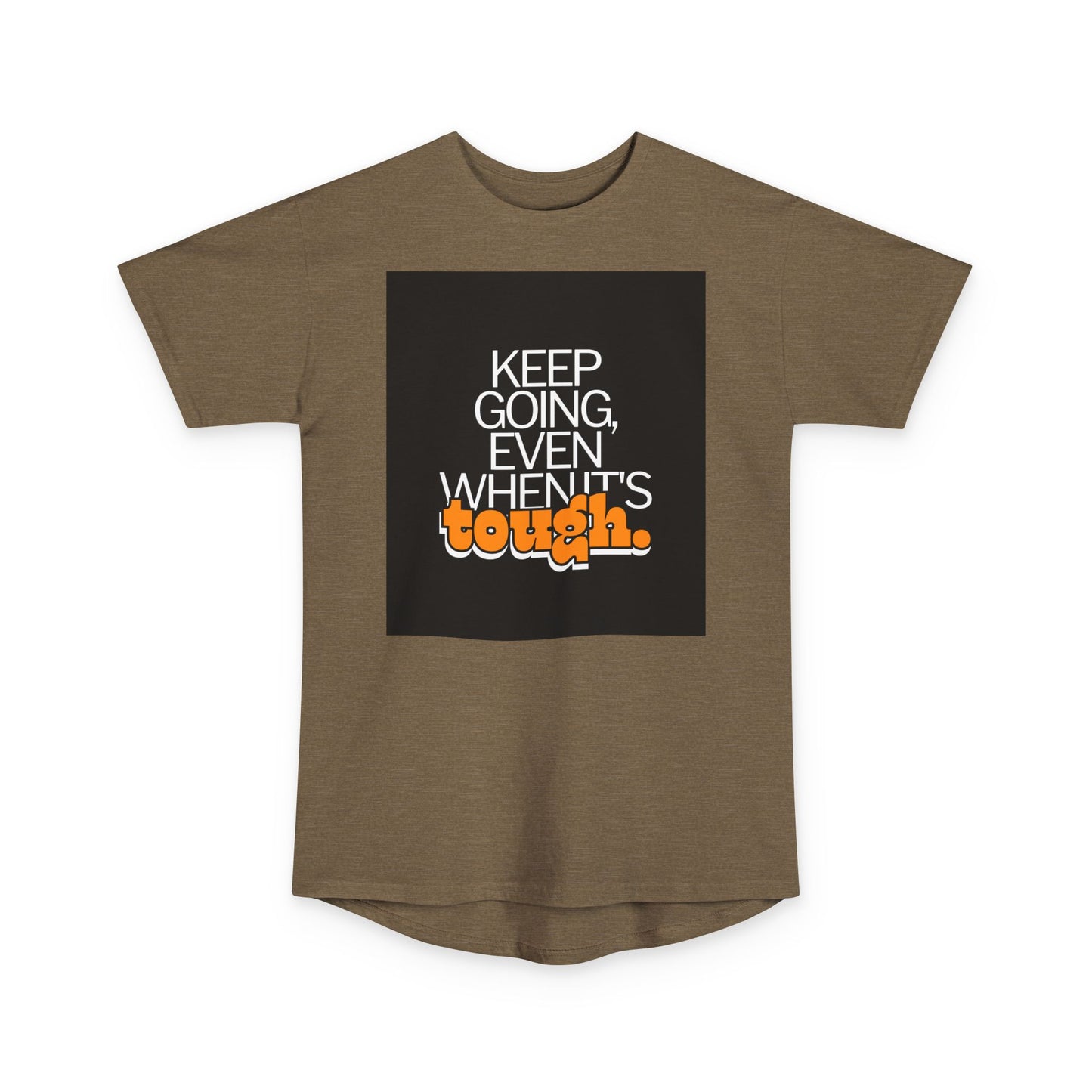 Keep Going Even When ITs Tough Motivational Urban Tee, Inspirational Apparel, Gift for Fitness Lovers, Casual Style Top, Everyday Wear