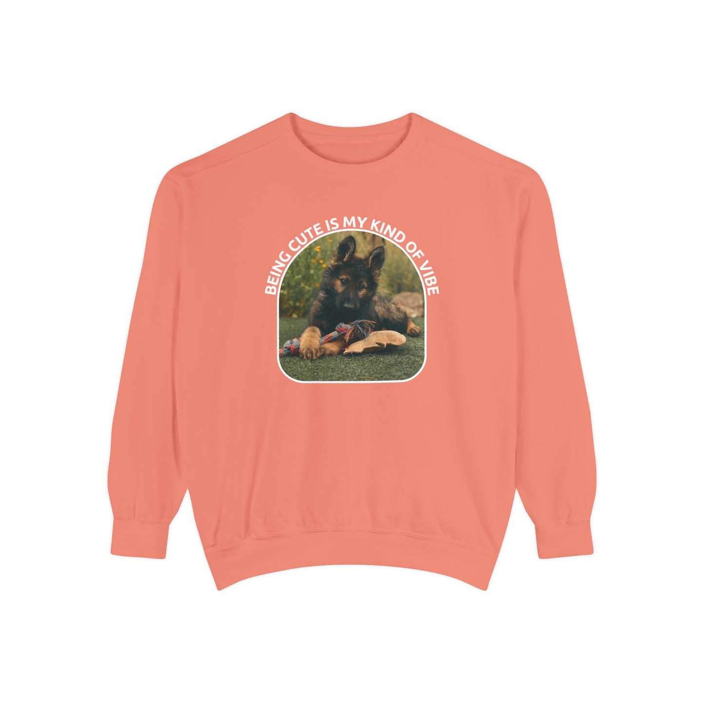 Unisex Dog Lover Sweatshirt With a German Shepherd Puppy and Caption Being Cute is My Kind of Vibe