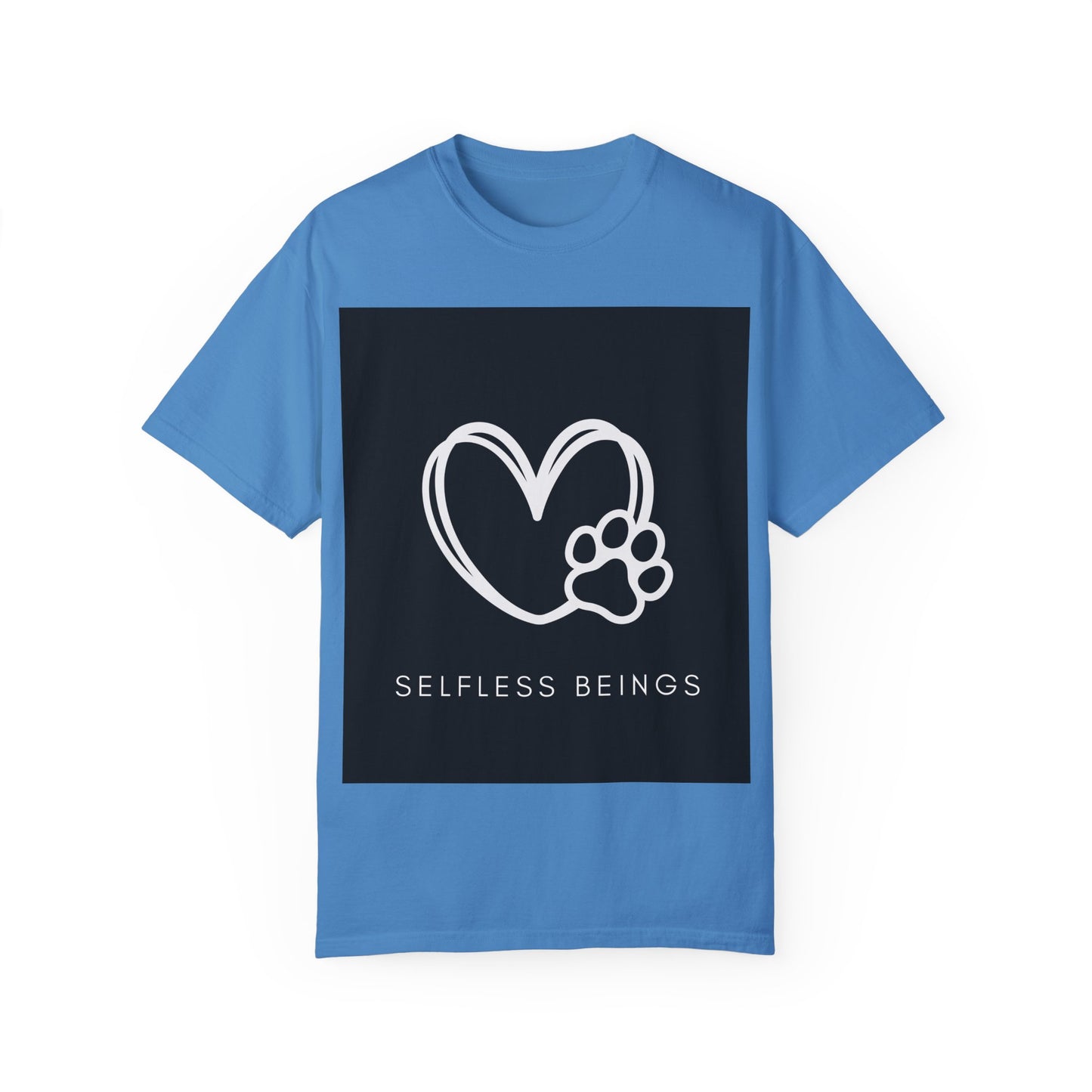 Unisex Dog Lover T-Shirt With White Heart and Dog's Paw Print on Right Side and Caption Selfless Beings