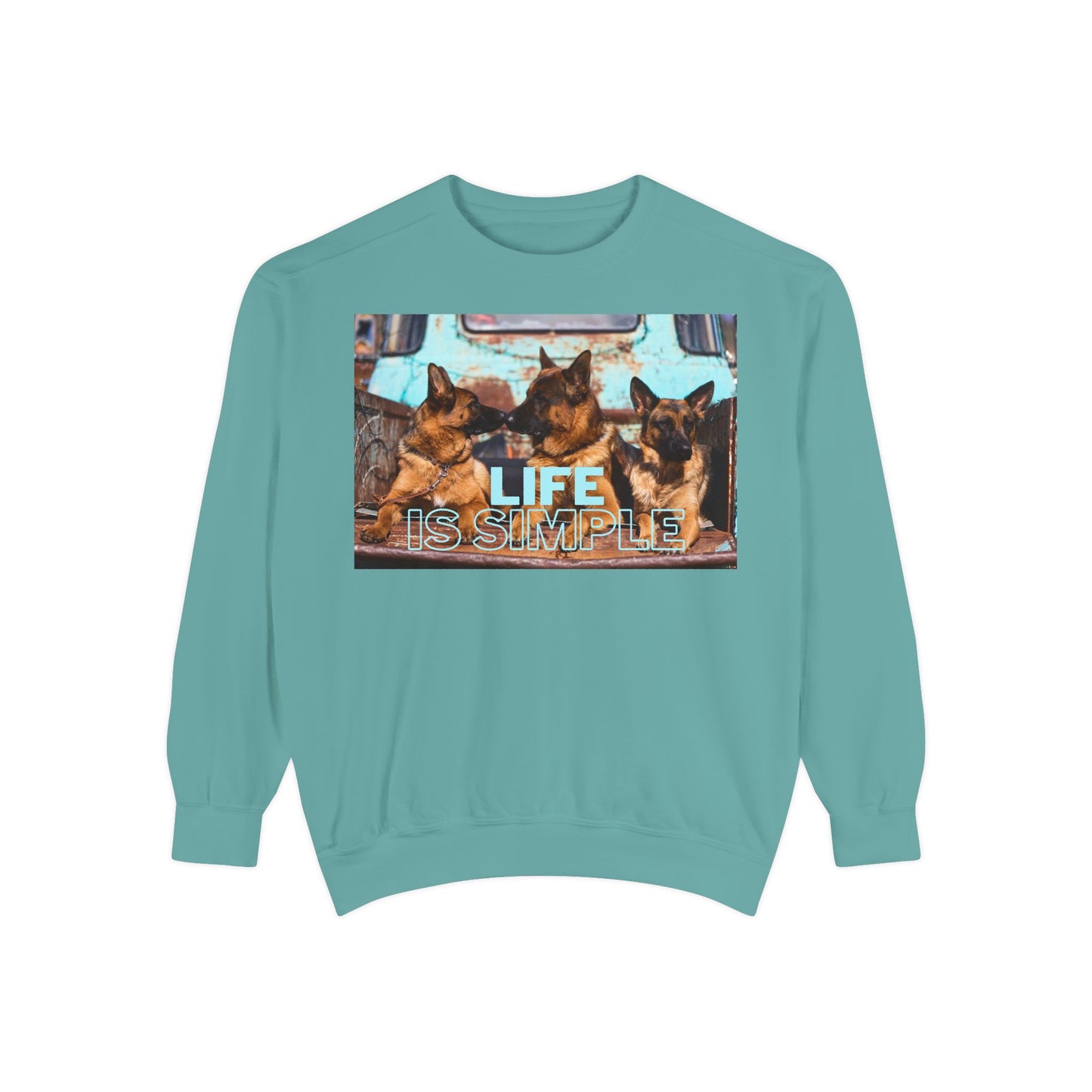 Unisex Dog Lover Sweatshirt With Three German Shepherds Sitting on the Truck's Cargo Bed and Caption Life is Simple