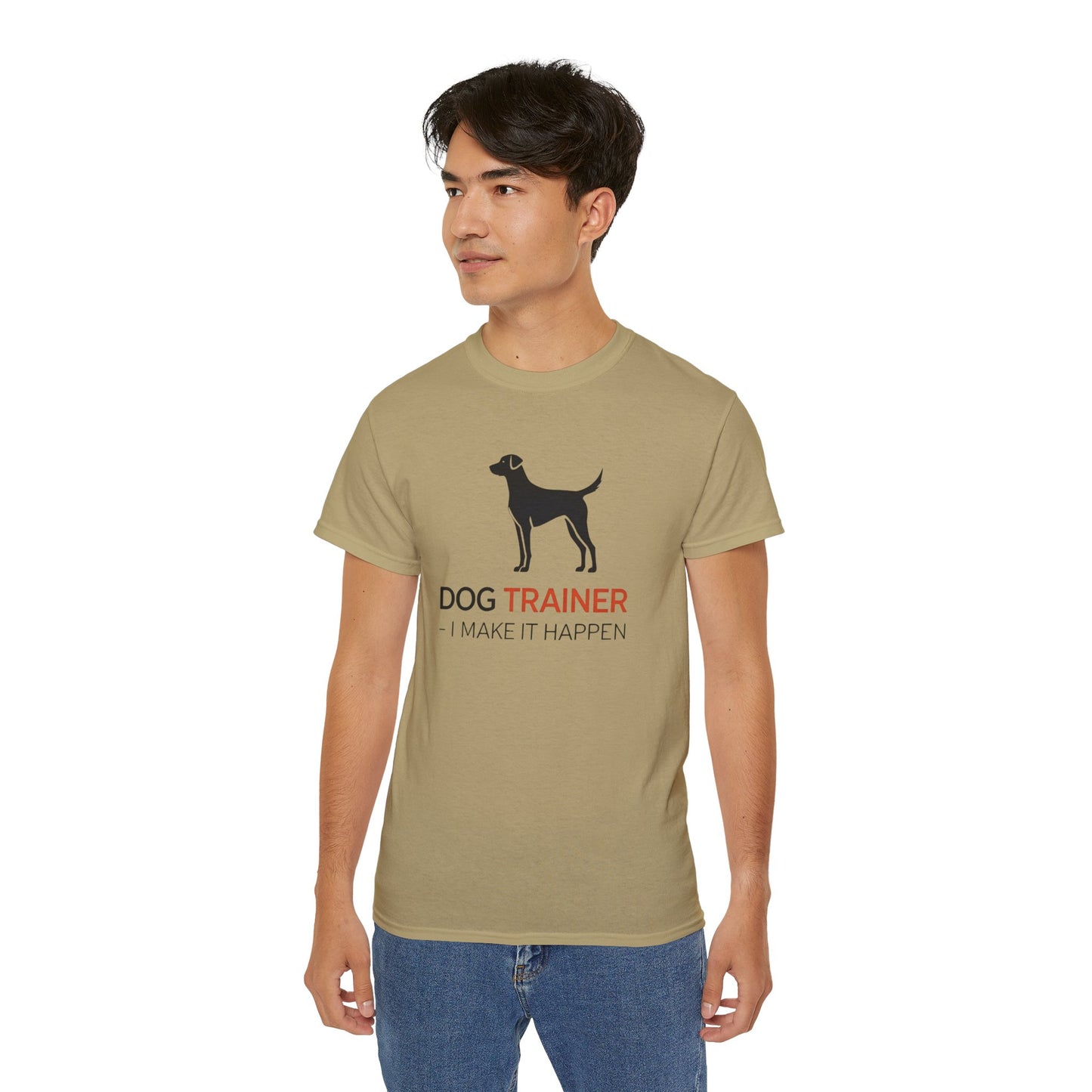 Dog Trainer Tee - I Make It Happen, Gift for Dog Trainers, Pet Lovers, Unisex Cotton Tee, Animal Enthusiast Apparel