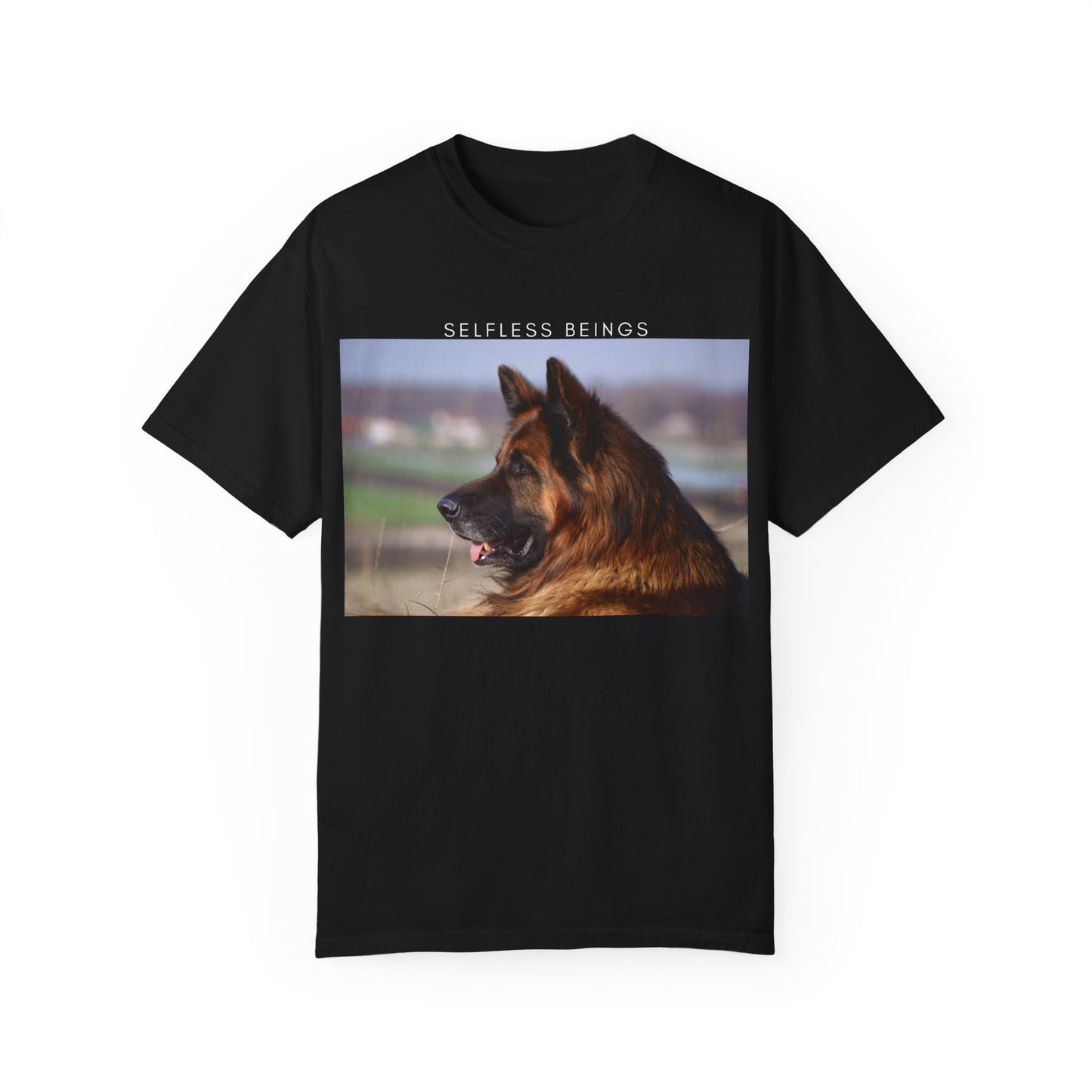 Unisex Dog Lover T-Shirt With Giant Long Coat German Shepherd Looking Straight and Caption Selfless Beings