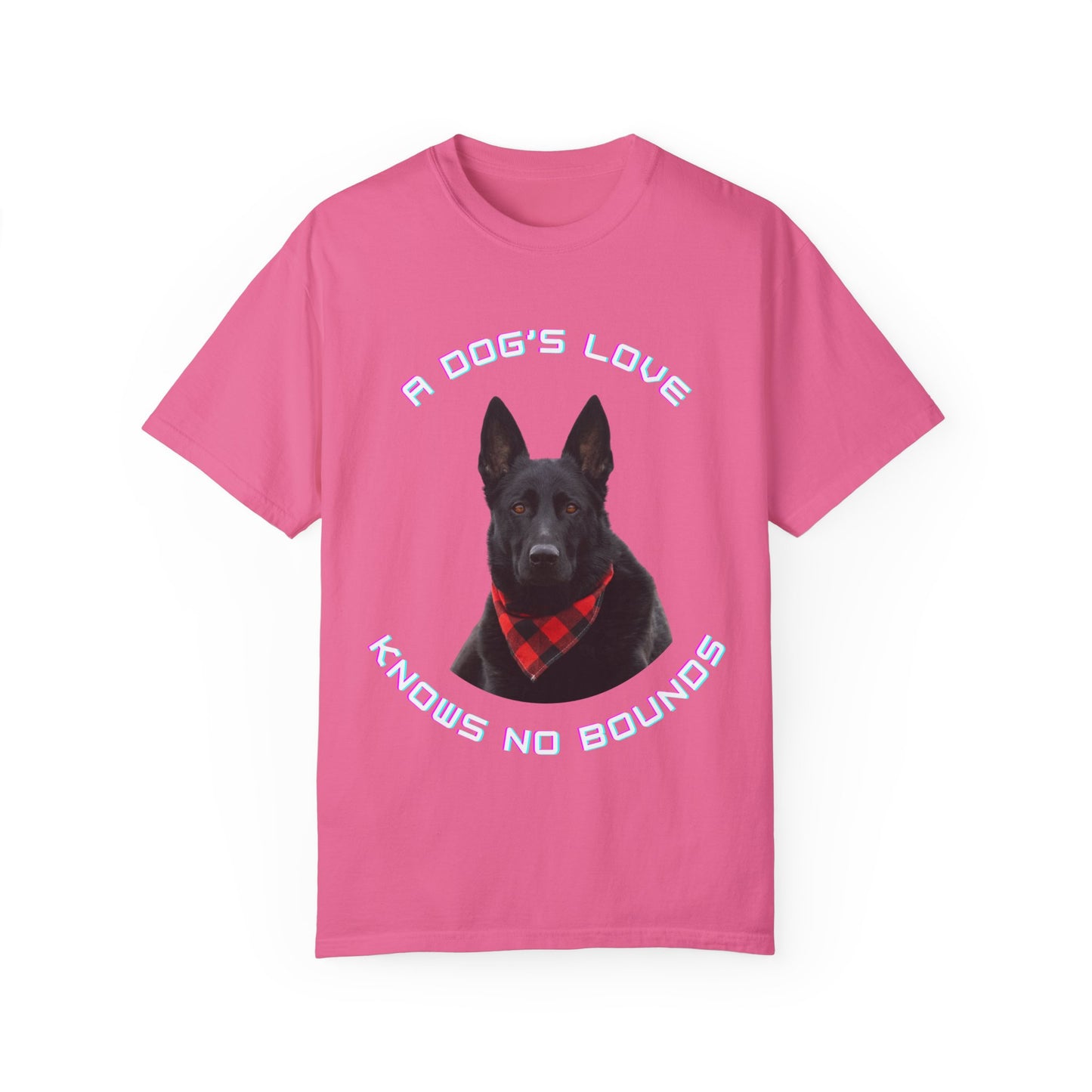 Unisex Dog Lover T-Shirt With Black German Shepherd Wearing a Romal and Quote A Dog’s Love Knows No Bounds