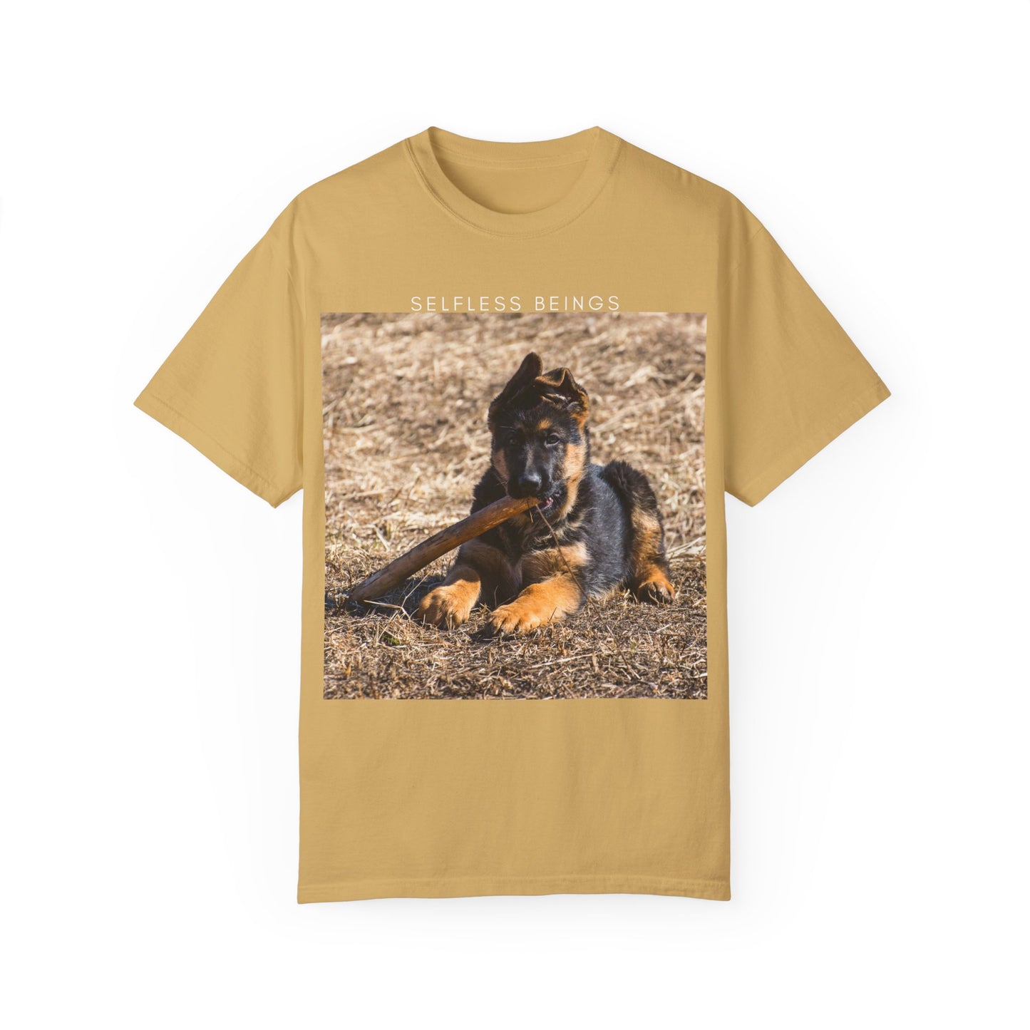 Unisex Dog Lover T-Shirt With a German Shepherd Puppy Playing With Wooden Stick on Dry Grass and Caption Selfless Beings