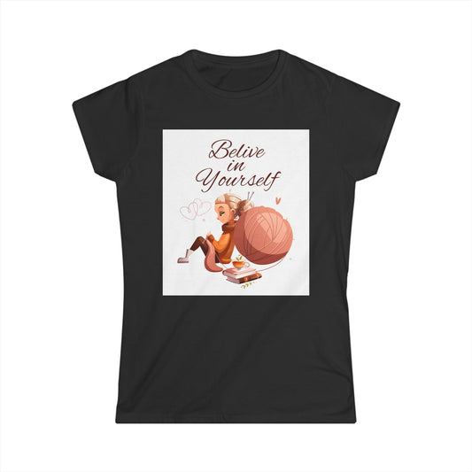Believe in Yourself Women’s Softstyle Tee, Inspirational Shirt, Motivational Gift, Casual Wear, Positive Vibes, Self-Care Apparel