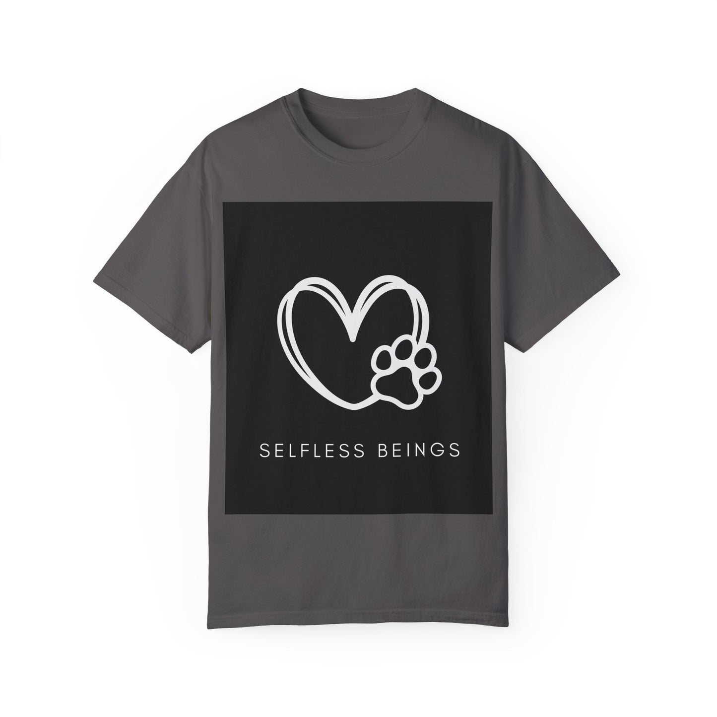 Unisex Dog Lover T-Shirt With White Heart and Dog's Paw Print on Right Side and Caption Selfless Beings