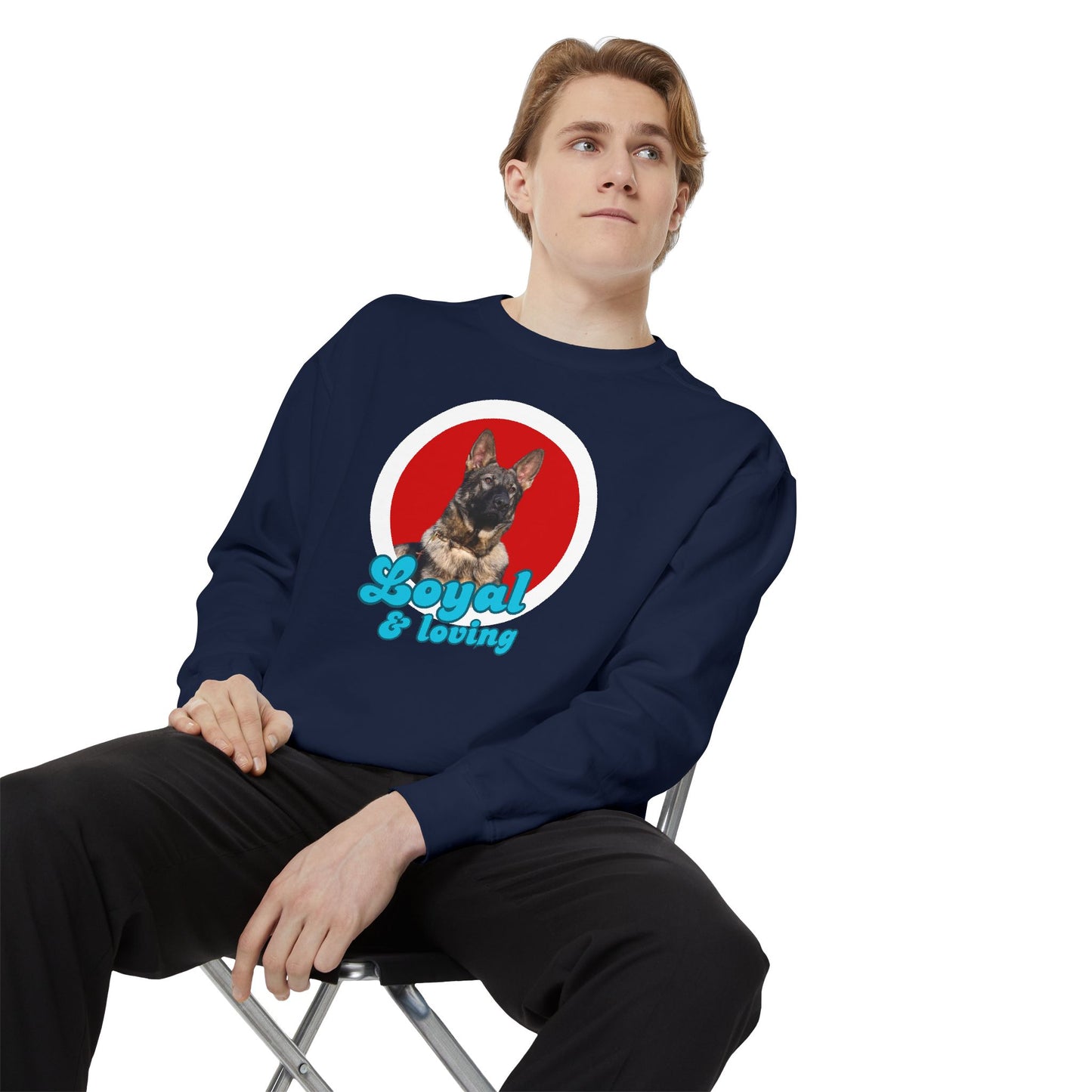 Unisex Dog Lover Sweatshirt With Close Up of German Shepherd and Caption Loyal & Loving