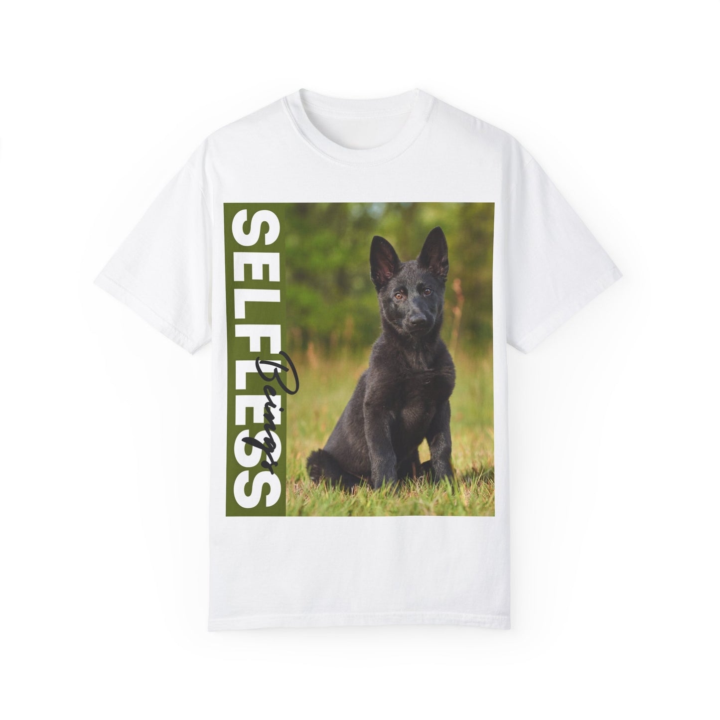 Unisex Dog Lover T-Shirt With Solid Black German Shepherd Puppy Sloppily Sitting on the Green Pasture and Caption Selfless Beings