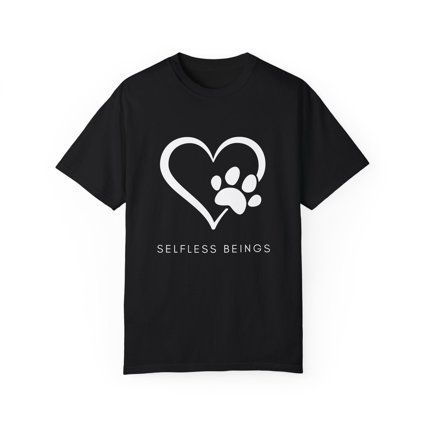 Unisex Dog Lover T-Shirt With Graphic of Heart Whose Right Side Contains Dog Paw's Print and Caption Selfless Beings