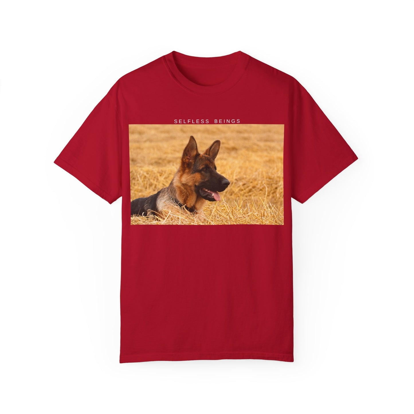 Unisex Dog Lover T-Shirt With a German Shepherd Relaxing on the Long Dry Grass and Caption Selfless Beings