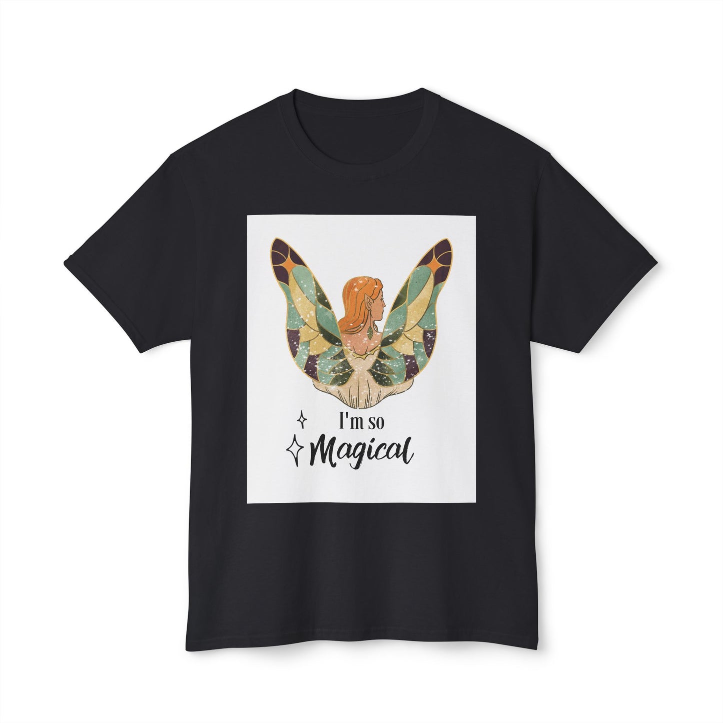 Woman Butterfly - I Am So Magical Unisex T-Shirt, Gift for Her, Cute Graphic Tee, Summer Fashion, Quote Shirt, Positive Vibes