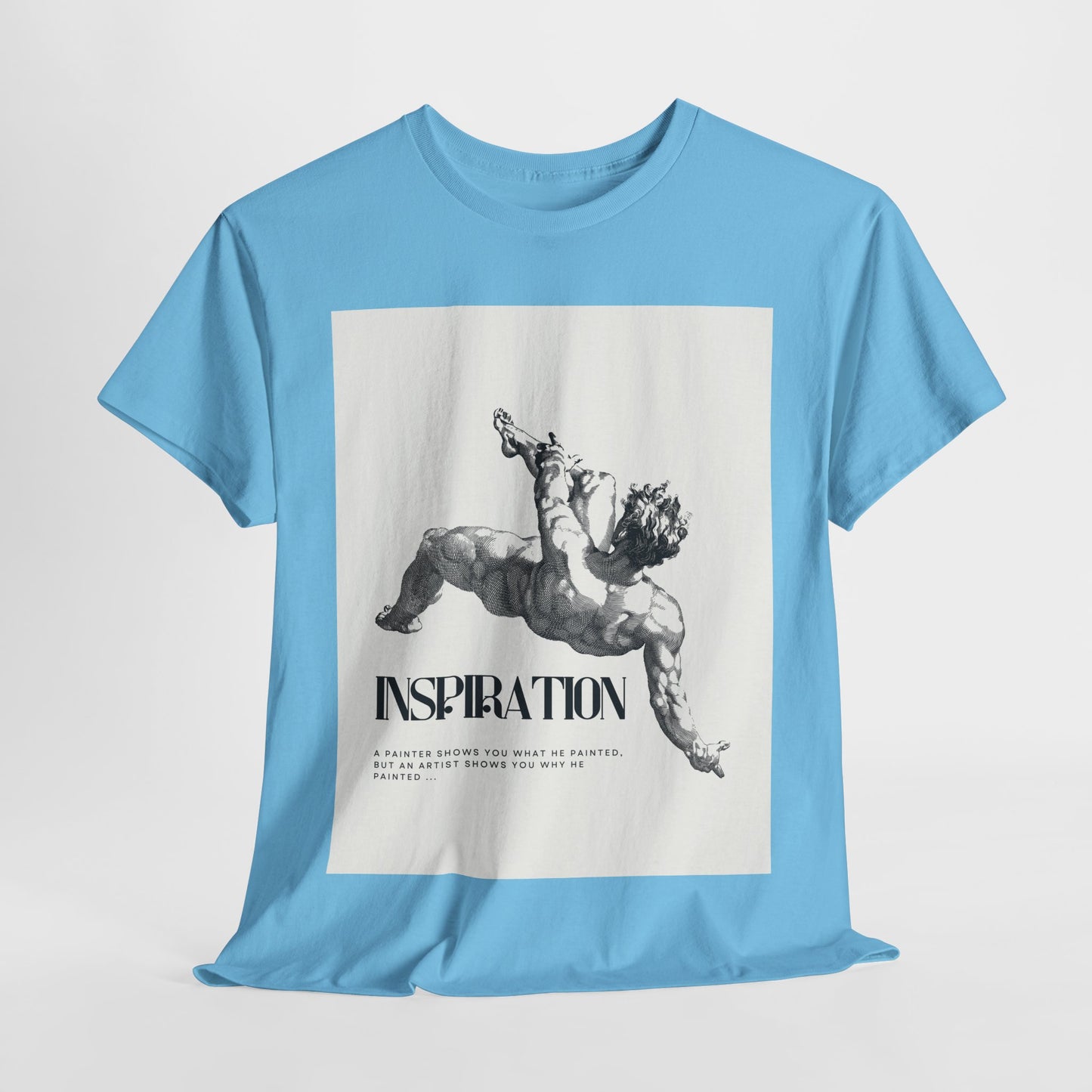 Inspiration Unisex Heavy Cotton Tee, Motivational Shirt, Gift for Artists, Casual Wear, Quote T-Shirt, Birthday Gift