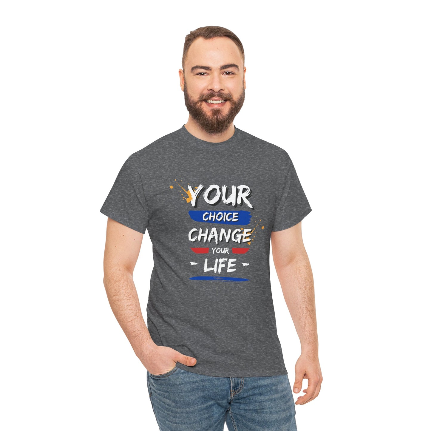 Inspirational Quote Unisex Heavy Cotton Tee - "Your Choice Change For Life", Motivational Shirt, Casual Wear, Gift Idea, Everyday Comfort