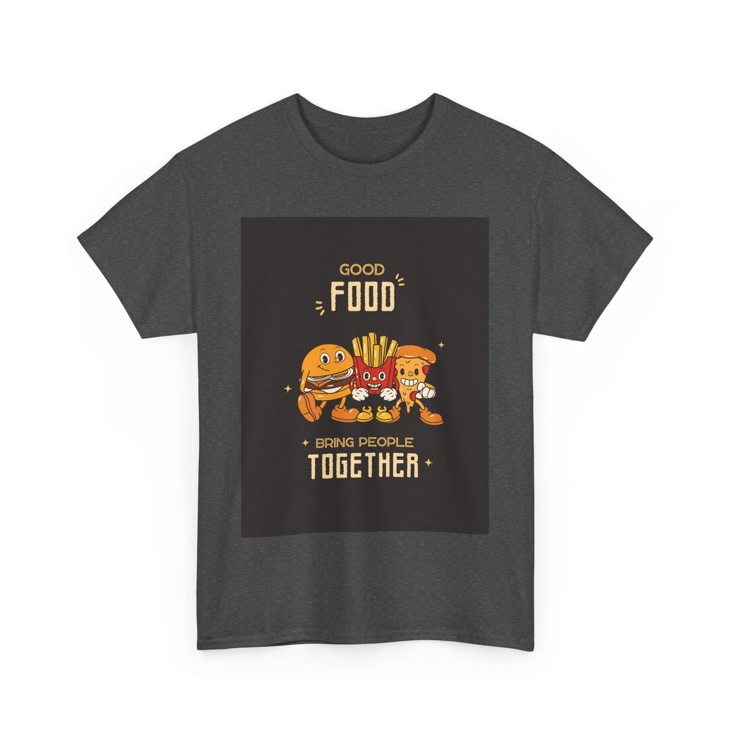 Good Food Unisex Tee | Fun Foodie Shirt, Gift for Food Lovers, Casual Wear, Kitchen Humor, BBQ Party
