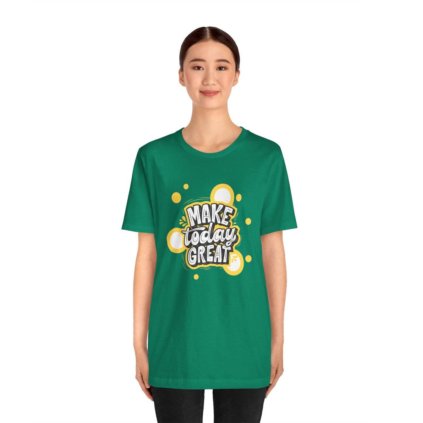 Make Today Great Inspirational Unisex Tee, Motivational Shirt, Positive Vibe Apparel, Gift for Friends, Casual Wear, Everyday Inspiration
