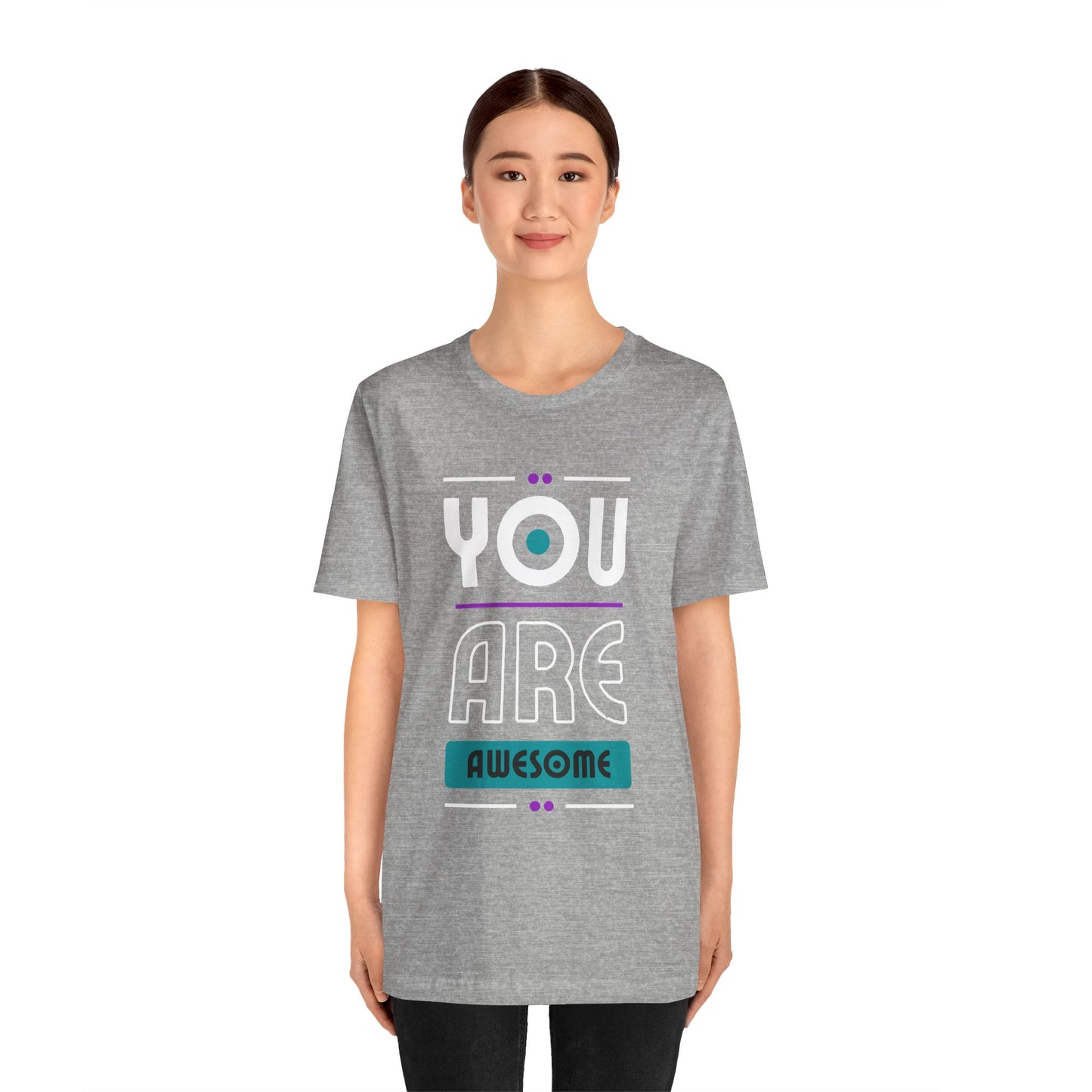 You Are Awesome Tee, Unisex Inspirational T-Shirt, Motivational Gift, Casual Wear, Birthday Gift, Summer Outfit