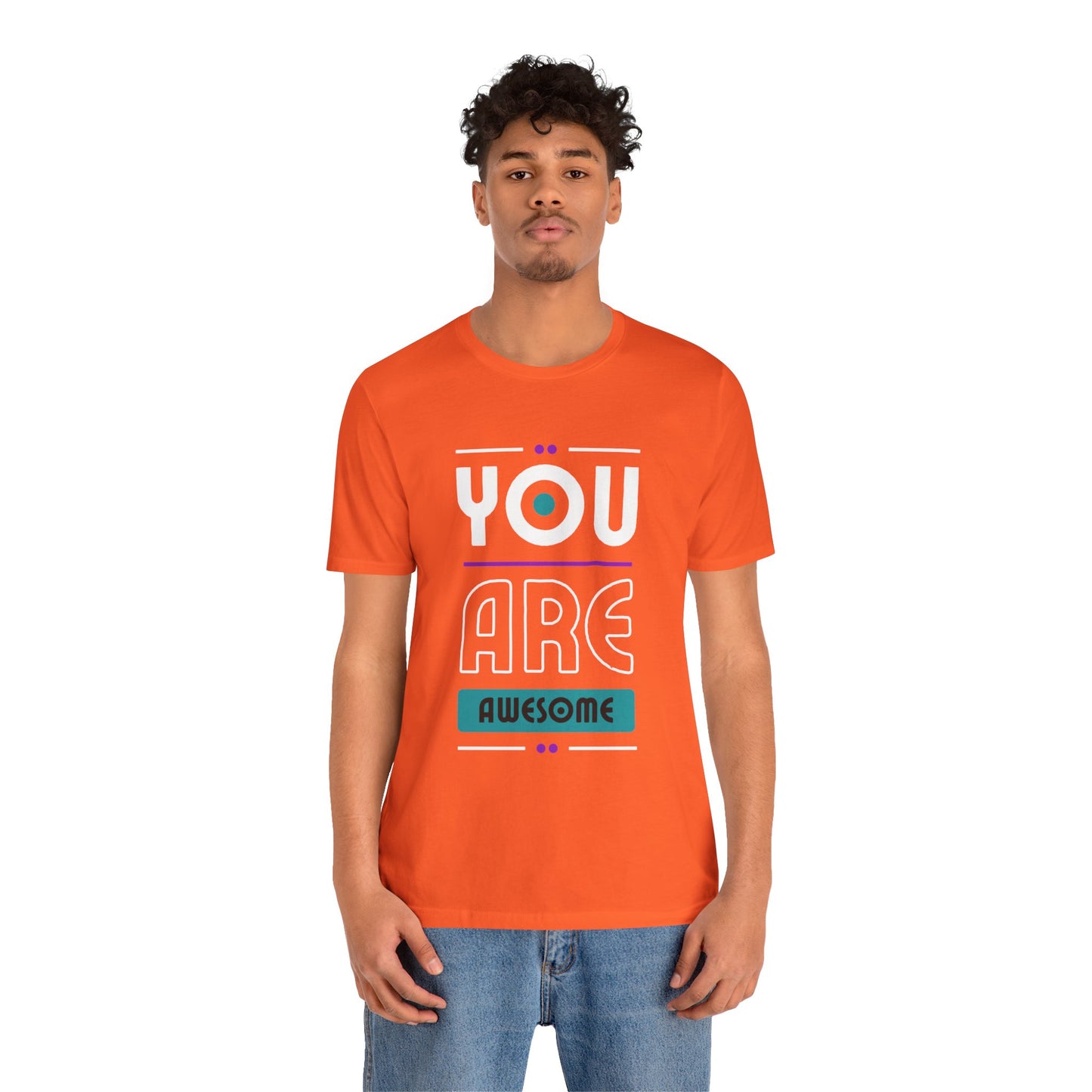You Are Awesome Tee, Unisex Inspirational T-Shirt, Motivational Gift, Casual Wear, Birthday Gift, Summer Outfit