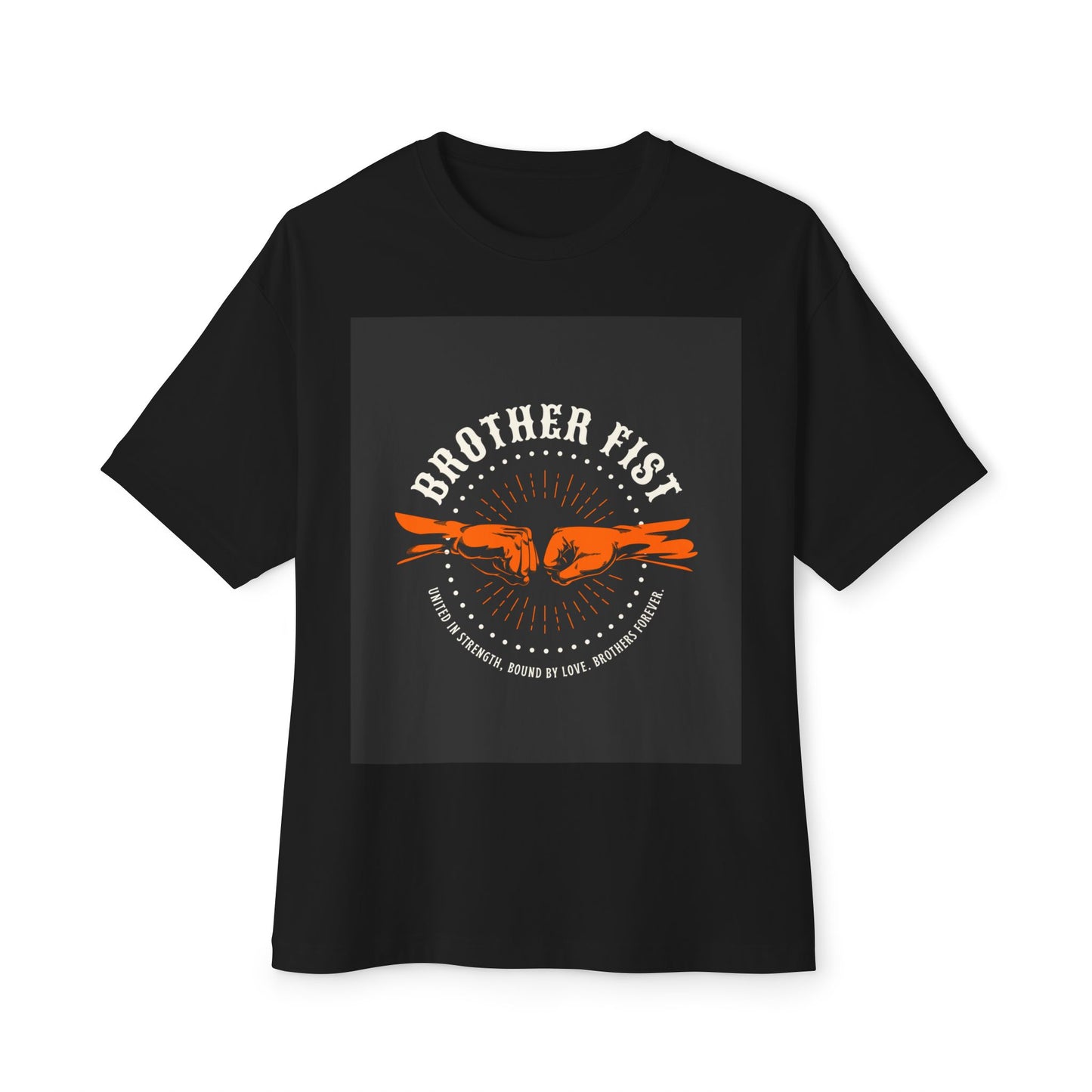 Brother Fist Unisex Oversized Boxy Tee, Casual Graphic Shirt, Streetwear Tee, Gift for Friends, Motivational T-Shirt